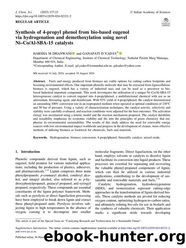 Synthesis of 4-propyl phenol from bio-based eugenol via hydrogenation and demethoxylation using novel NiâCoAl-SBA-15 catalysts by Harsha M Dhanwani & Ganapati D Yadav