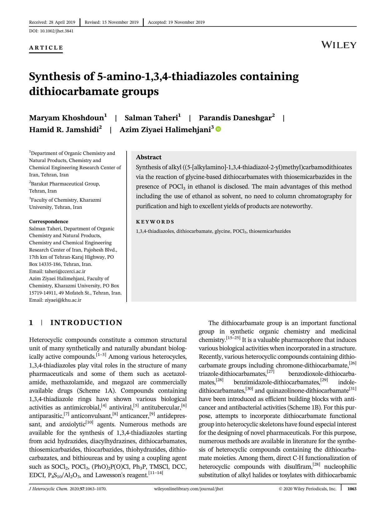 Synthesis of 5âaminoâ1,3,4âthiadiazoles containing dithiocarbamate groups by Maryam Khoshdoun Salman Taheri Parandis Daneshgar Hamid R. Jamshidi Azim Ziyaei Halimehjani