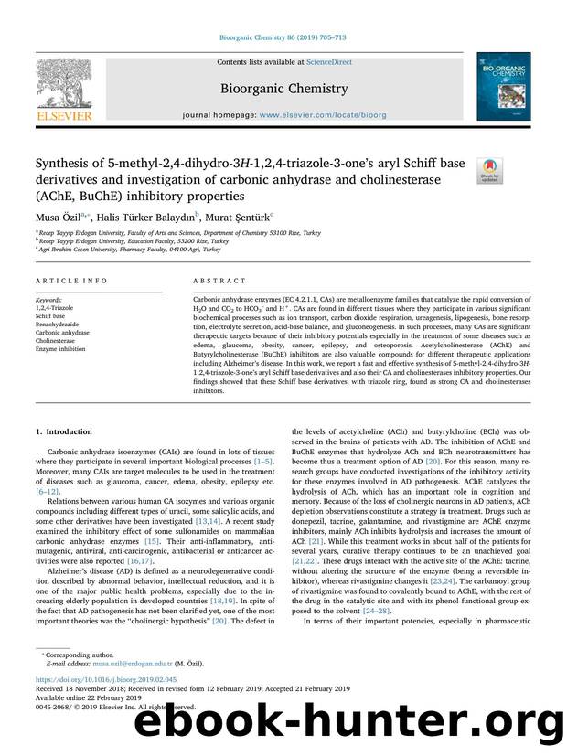 Synthesis of 5-methyl-2,4-dihydro-3H-1,2,4-triazole-3-oneâs aryl Schiff base derivatives and investigation of carbonic anhydrase and cholinesterase (AChE, BuChE) inhibitory properties by Musa Özil