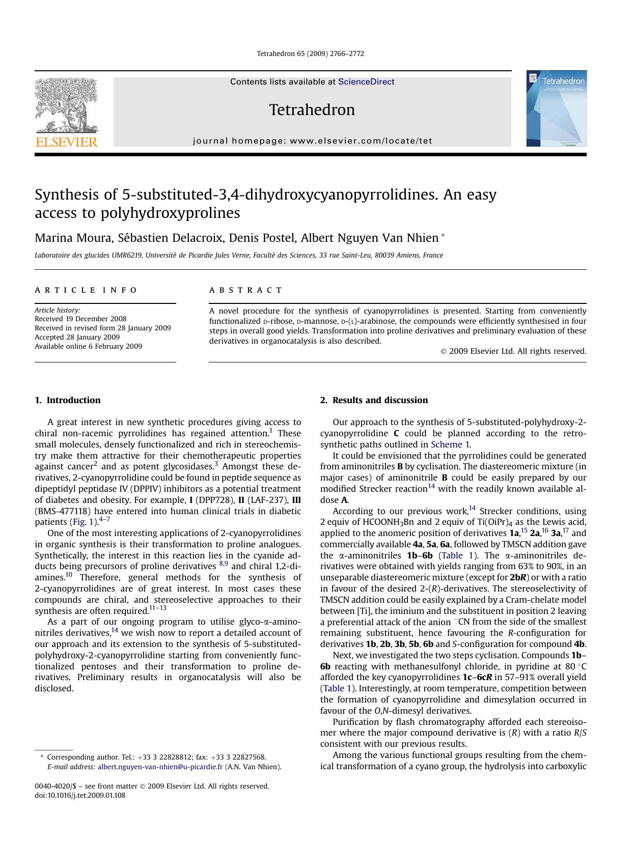 Synthesis of 5-substituted-3,4-dihydroxycyanopyrrolidines. An easy access to polyhydroxyprolines by Marina Moura; SEbastien Delacroix; Denis Postel; Albert Nguyen Van Nhien