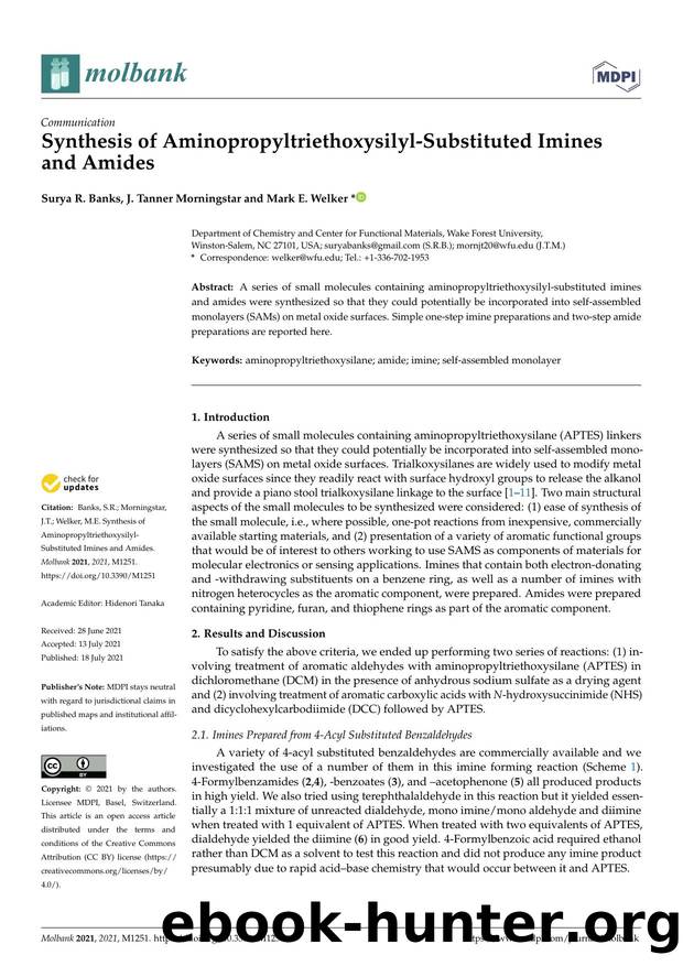Synthesis of Aminopropyltriethoxysilyl-Substituted Imines and Amides by Surya R. Banks J. Tanner Morningstar & Mark E. Welker