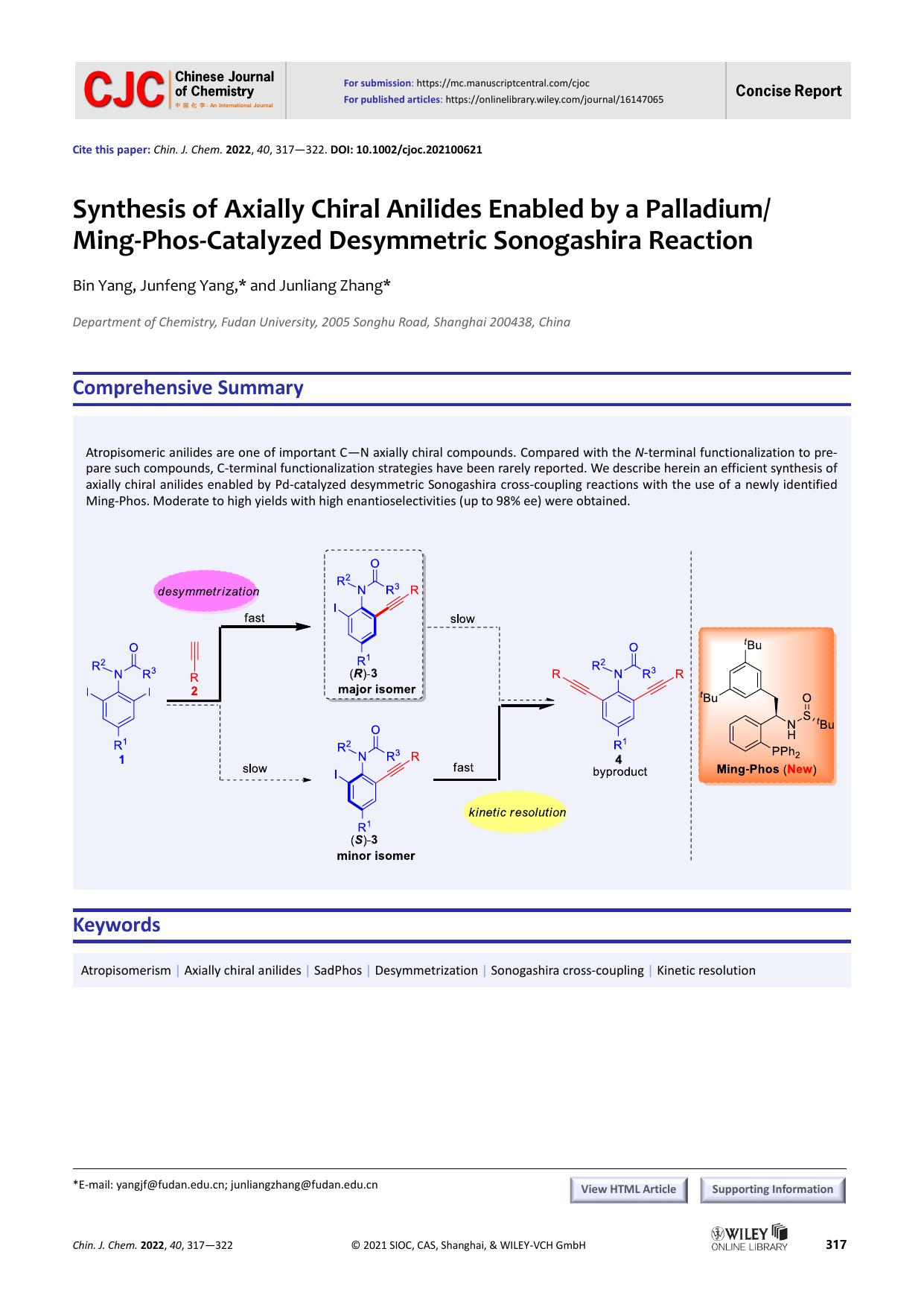 Synthesis of Axially Chiral Anilides Enabled by a Palladium Ming-Phos-Catalyzed Desymmetric Sonogashira Reaction by YANG
