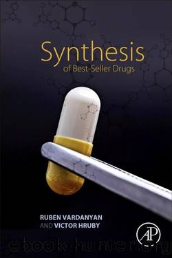 Synthesis of Best-Seller Drugs by Vardanyan Ruben & Hruby Victor