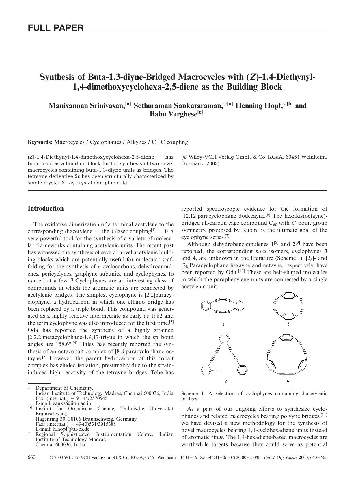 Synthesis of Buta-1,3-diyne-Bridged Macrocycles with (Z)-1,4-Diethynyl1,4-dimethoxycyclohexa-2,5-diene as the Building Block by Unknown