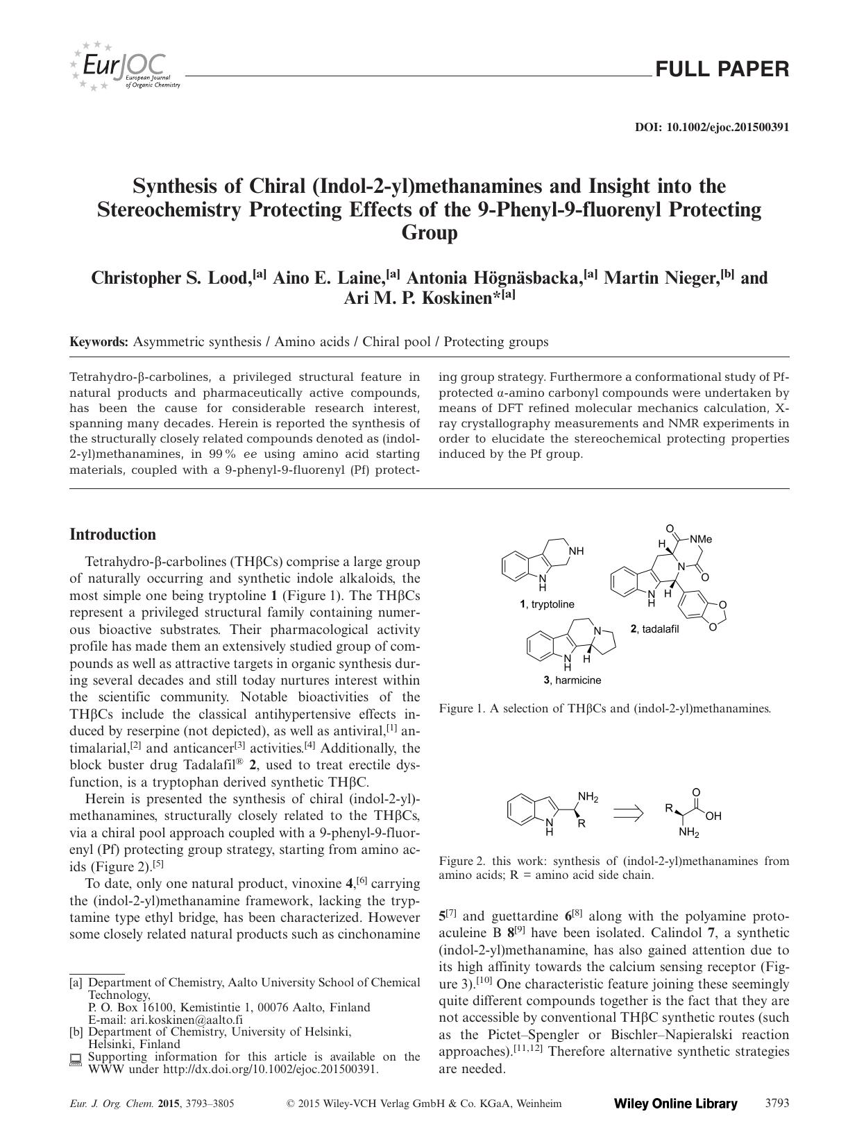 Synthesis of Chiral (Indol2yl)methanamines and Insight into the Stereochemistry Protecting Effects of the 9Phenyl9fluorenyl Protecting Group by Unknown