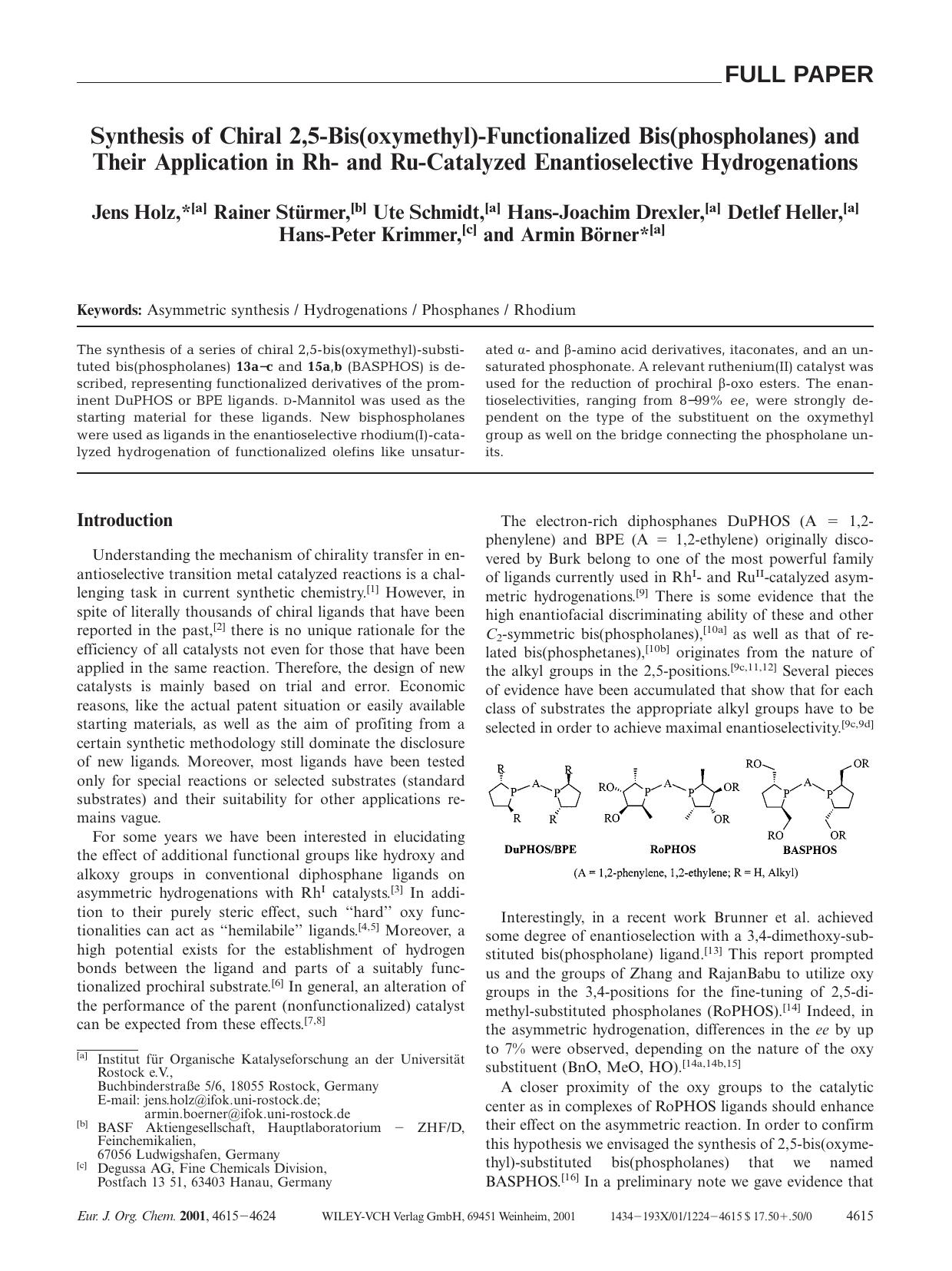 Synthesis of Chiral 2,5-Bis(oxymethyl)-Functionalized Bis(phospholanes) and Their Application in Rh- and Ru-Catalyzed Enantioselective Hydrogenations by Unknown