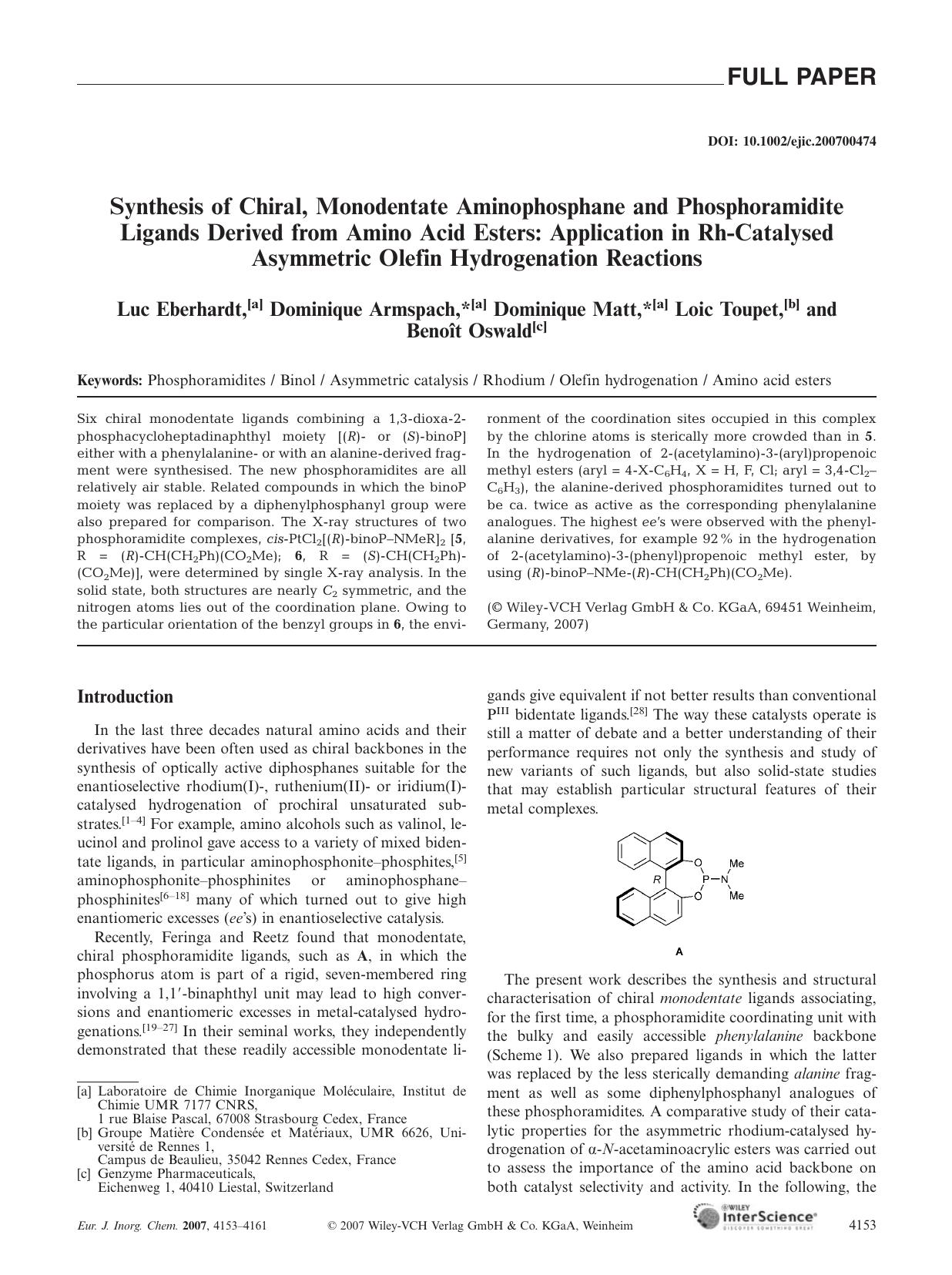 Synthesis of Chiral, Monodentate Aminophosphane and Phosphoramidite Ligands Derived from Amino Acid Esters: Application in Rh-Catalysed Asymmetric Olefin Hydrogenation Reactions by Unknown