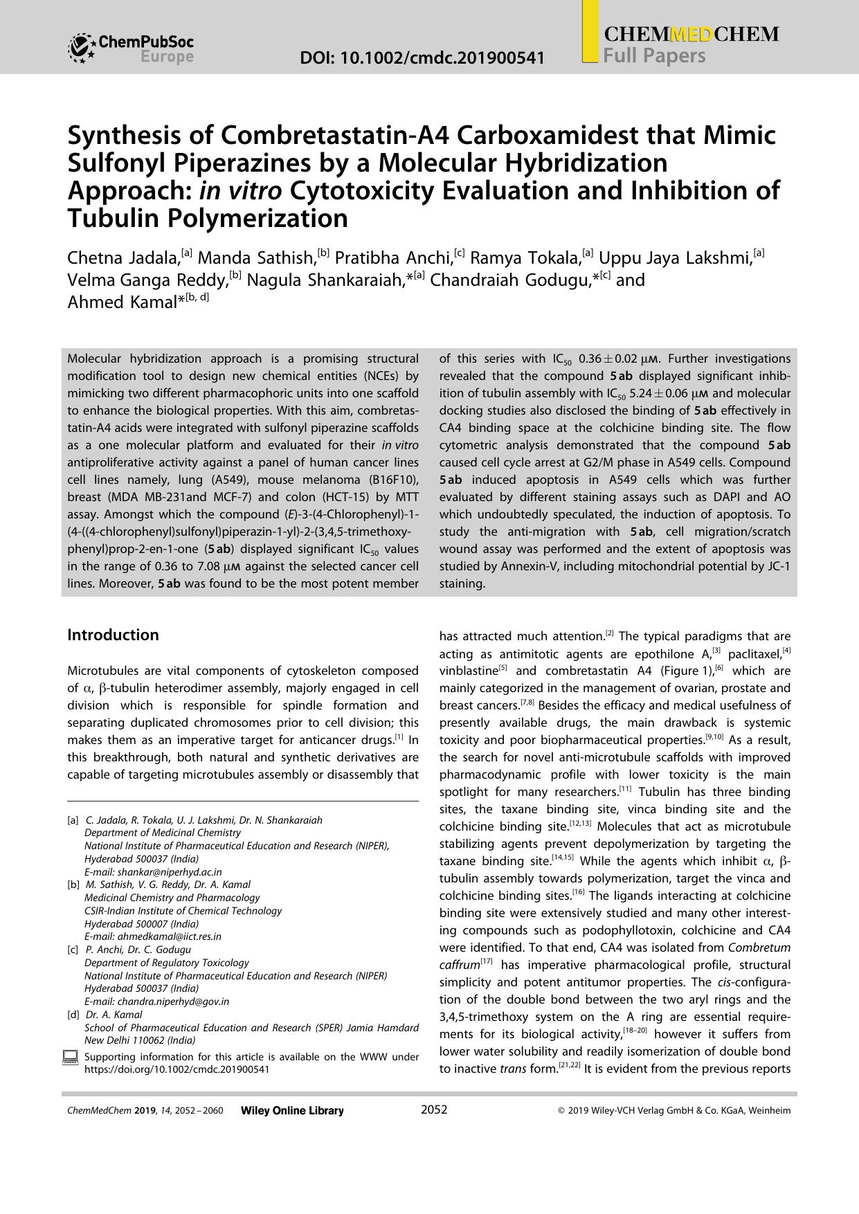 Synthesis of CombretastatinâA4 Carboxamidest that Mimic Sulfonyl Piperazines by a Molecular Hybridization Approach: inâvitro Cytotoxicity Evaluation and Inhibition of Tubulin Polymerization by Unknown