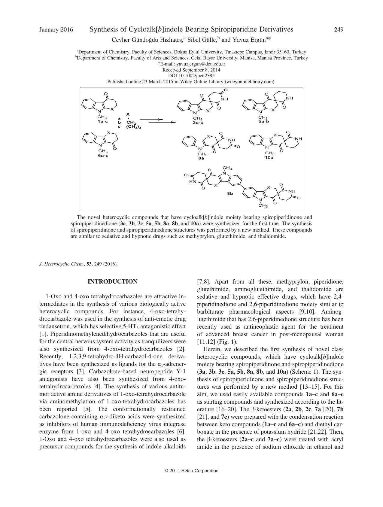 Synthesis of Cycloalk[b]indole Bearing Spiropiperidine Derivatives by Cevher Gündoğdu Hızlıateş Sibel Gülle Yavuz Ergün