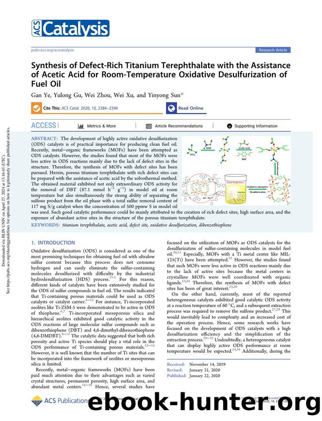 Synthesis of Defect-Rich Titanium Terephthalate with the Assistance of Acetic Acid for Room-Temperature Oxidative Desulfurization of Fuel Oil by Gan Ye Yulong Gu Wei Zhou Wei Xu & Yinyong Sun