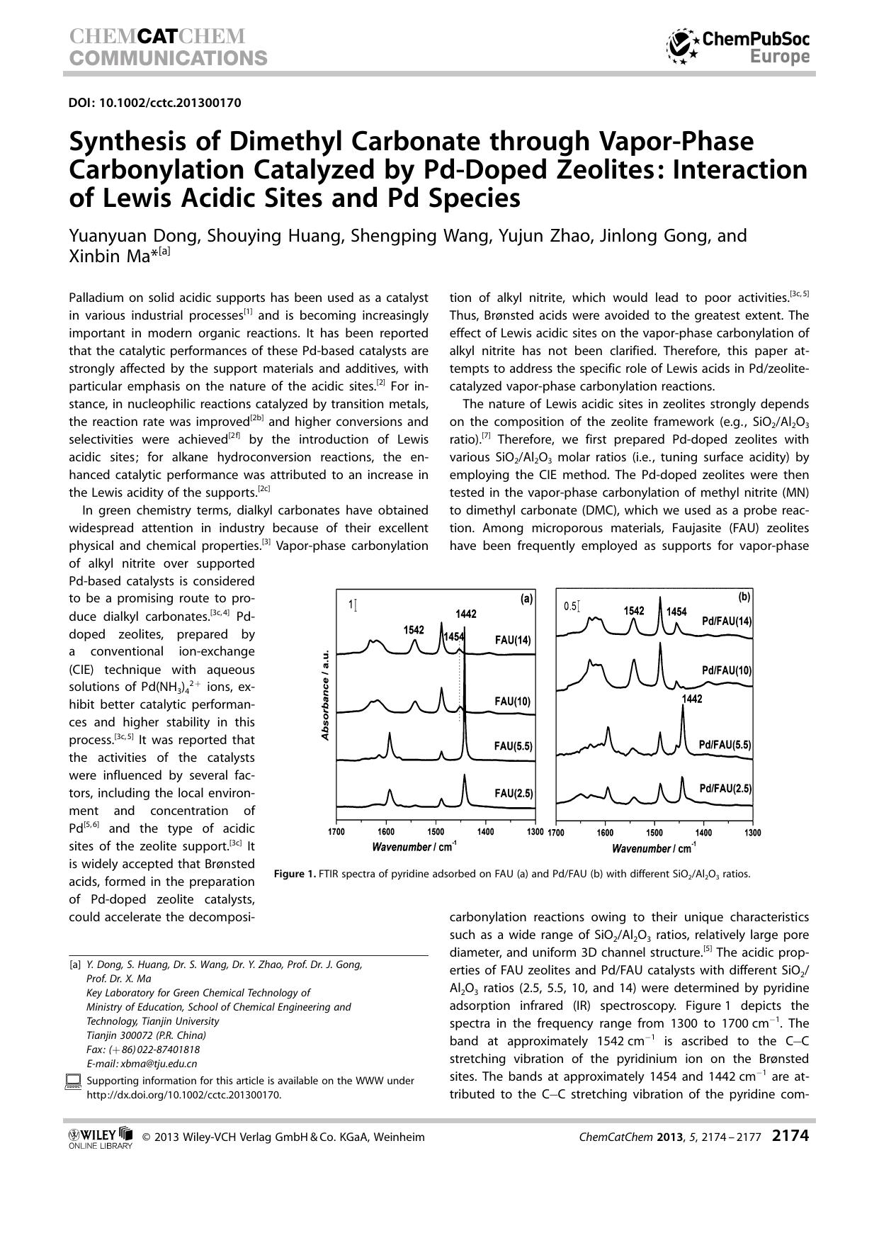 Synthesis of Dimethyl Carbonate through VaporPhase Carbonylation Catalyzed by PdDoped Zeolites: Interaction of Lewis Acidic Sites and Pd Species by Unknown
