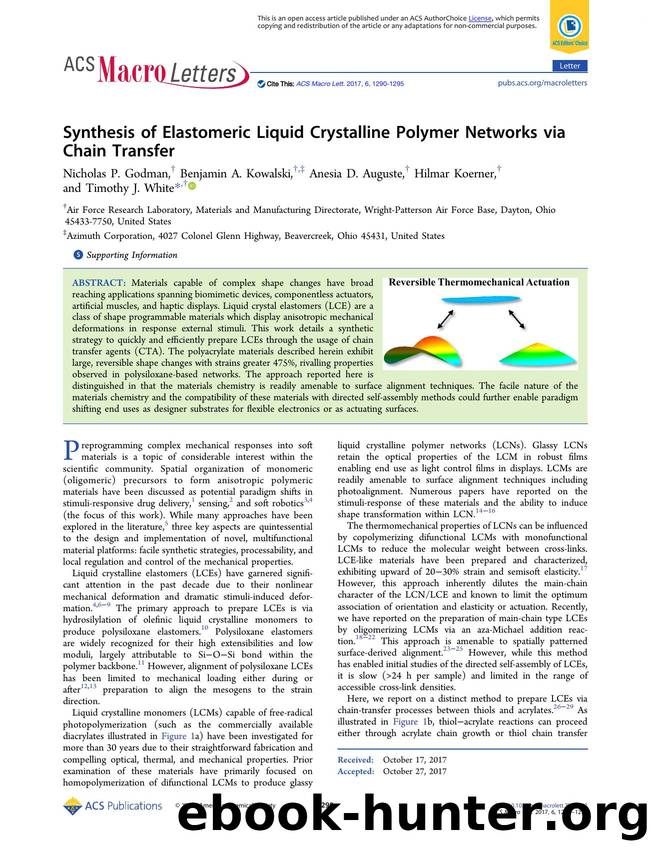 Synthesis of Elastomeric Liquid Crystalline Polymer Networks via Chain Transfer by Nicholas P. Godman Benjamin A. Kowalski Anesia D. Auguste Hilmar Koerner & Timothy J. White