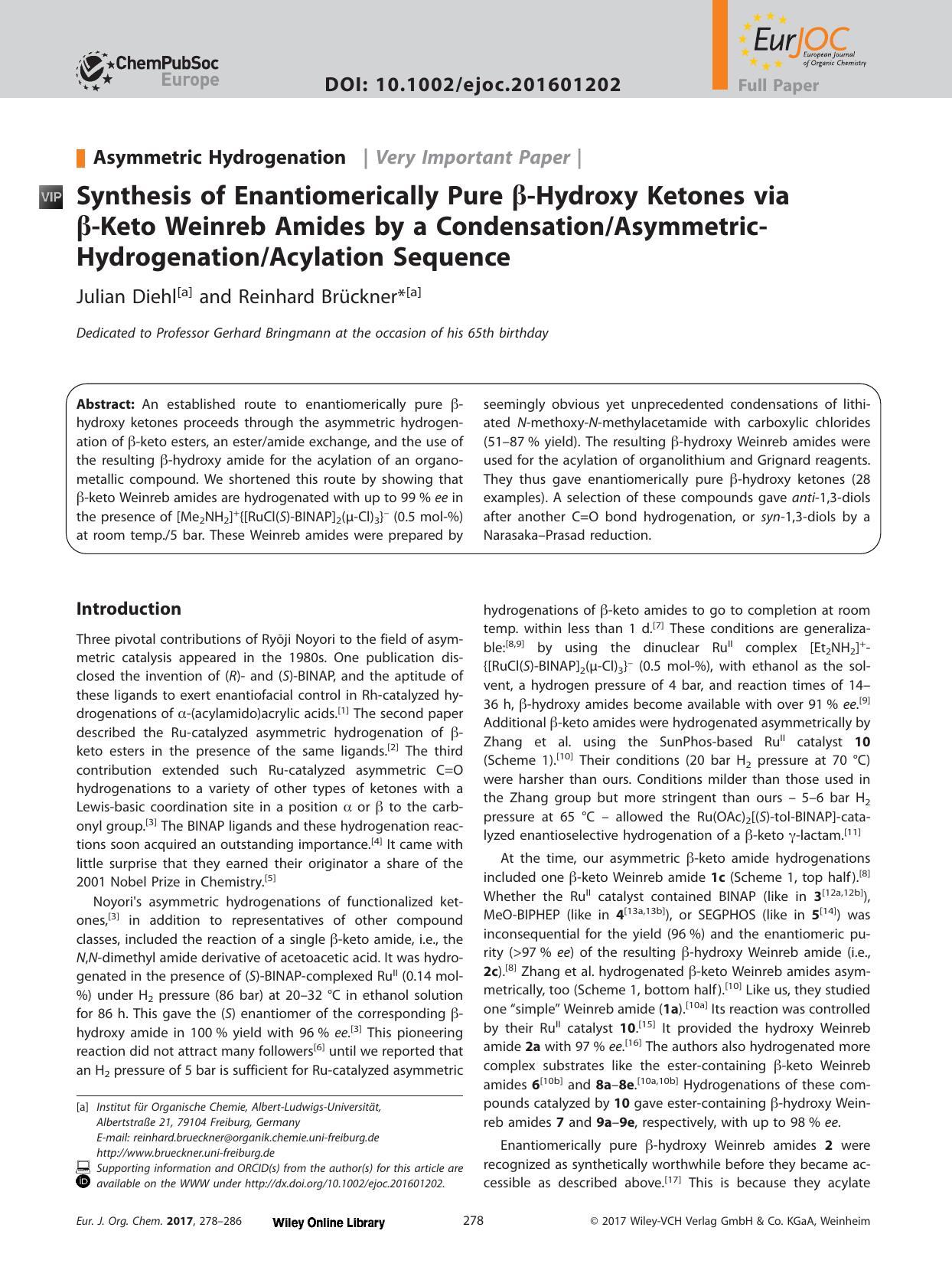 Synthesis of Enantiomerically Pure &#x003B2;&#x02010;Hydroxy Ketones via &#x003B2;&#x02010;Keto Weinreb Amides by a CondensationAsymmetric&#x02010;HydrogenationAcylation Sequence by Unknown