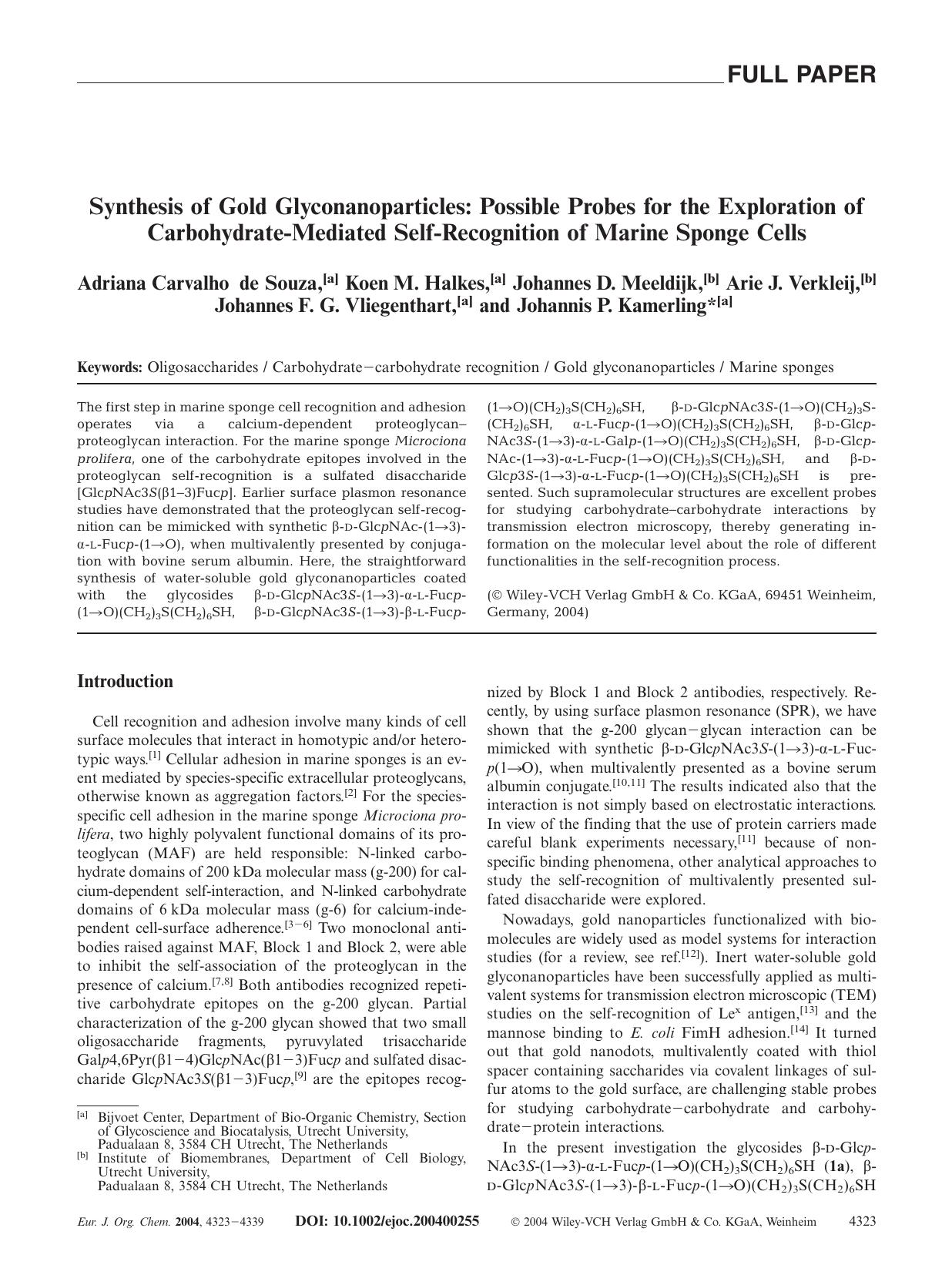 Synthesis of Gold Glyconanoparticles: Possible Probes for the Exploration of Carbohydrate-Mediated Self-Recognition of Marine Sponge Cells by Unknown