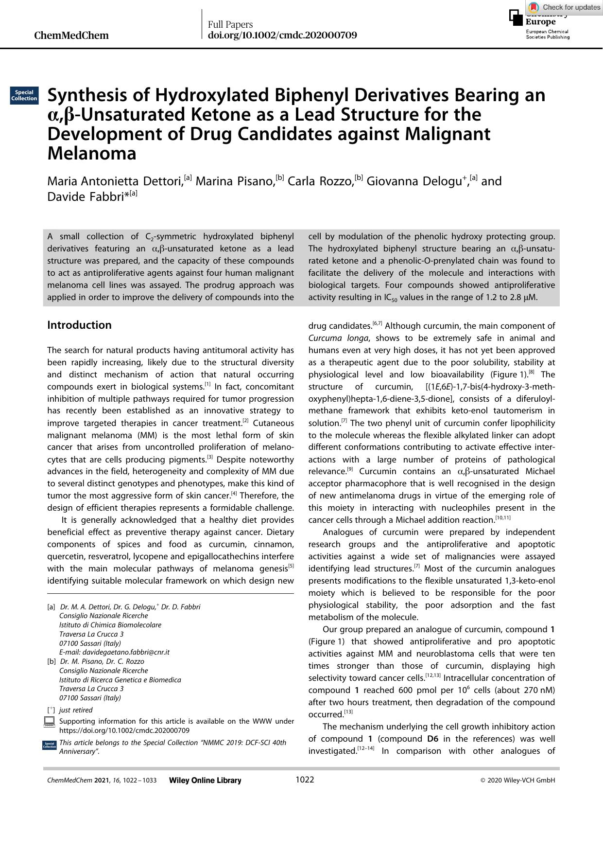 Synthesis of Hydroxylated Biphenyl Derivatives Bearing an Î±,Î²âUnsaturated Ketone as a Lead Structure for the Development of Drug Candidates against Malignant Melanoma by Unknown