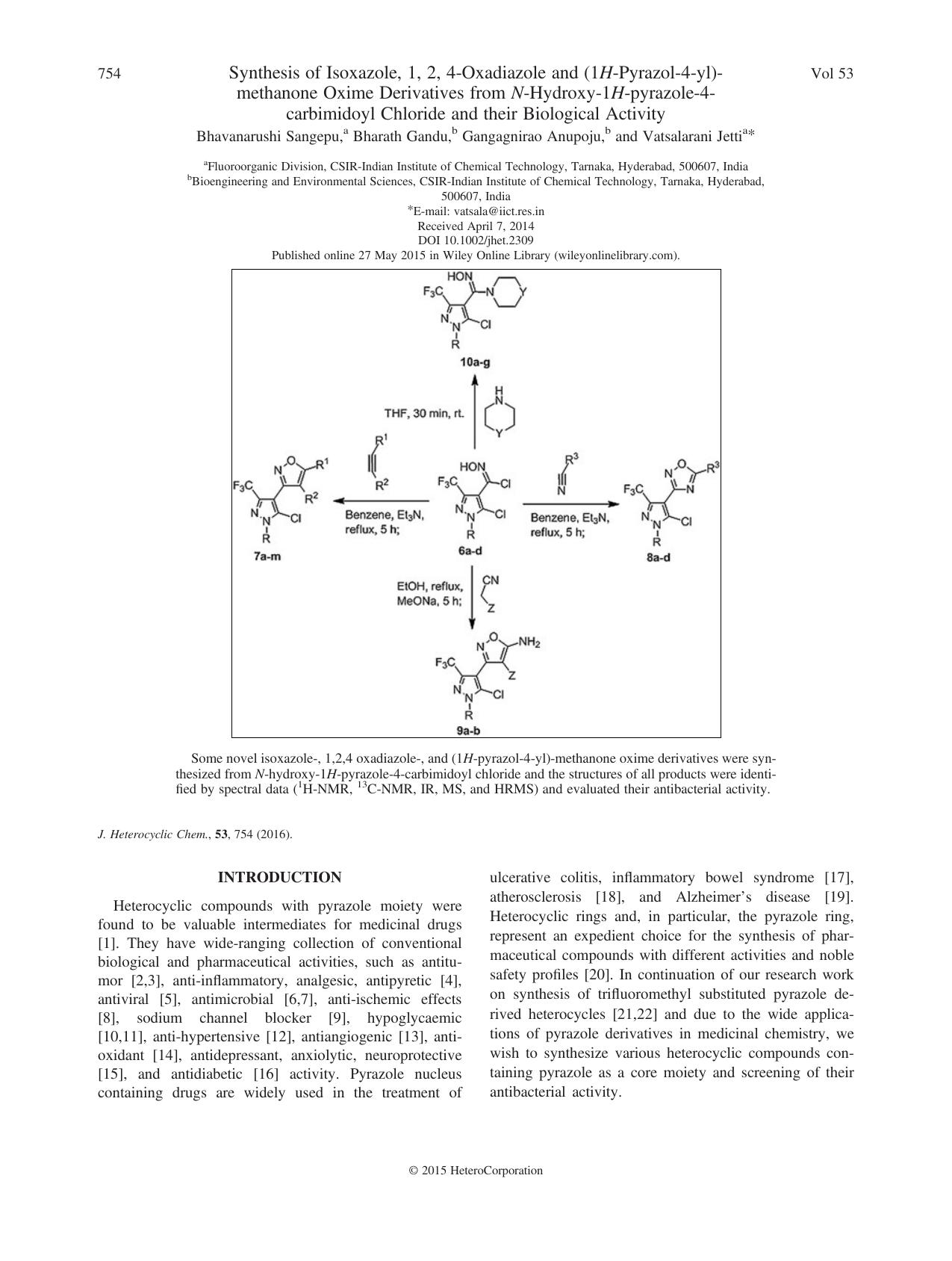 Synthesis of Isoxazole, 1, 2, 4-Oxadiazole and (1H-Pyrazol-4-yl)-methanone Oxime Derivatives from N-Hydroxy-1H-pyrazole-4-carbimidoyl Chloride and their Biological Activity by Bhavanarushi Sangepu Bharath Gandu Gangagnirao Anupoju Vatsalarani Jetti
