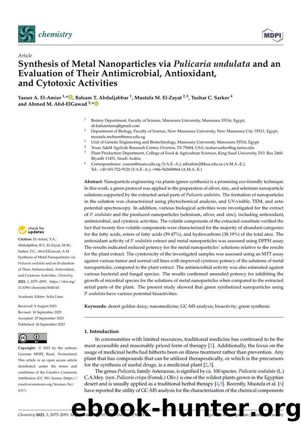 Synthesis of Metal Nanoparticles via Pulicaria undulata and an Evaluation of Their Antimicrobial, Antioxidant, and Cytotoxic Activities by unknow