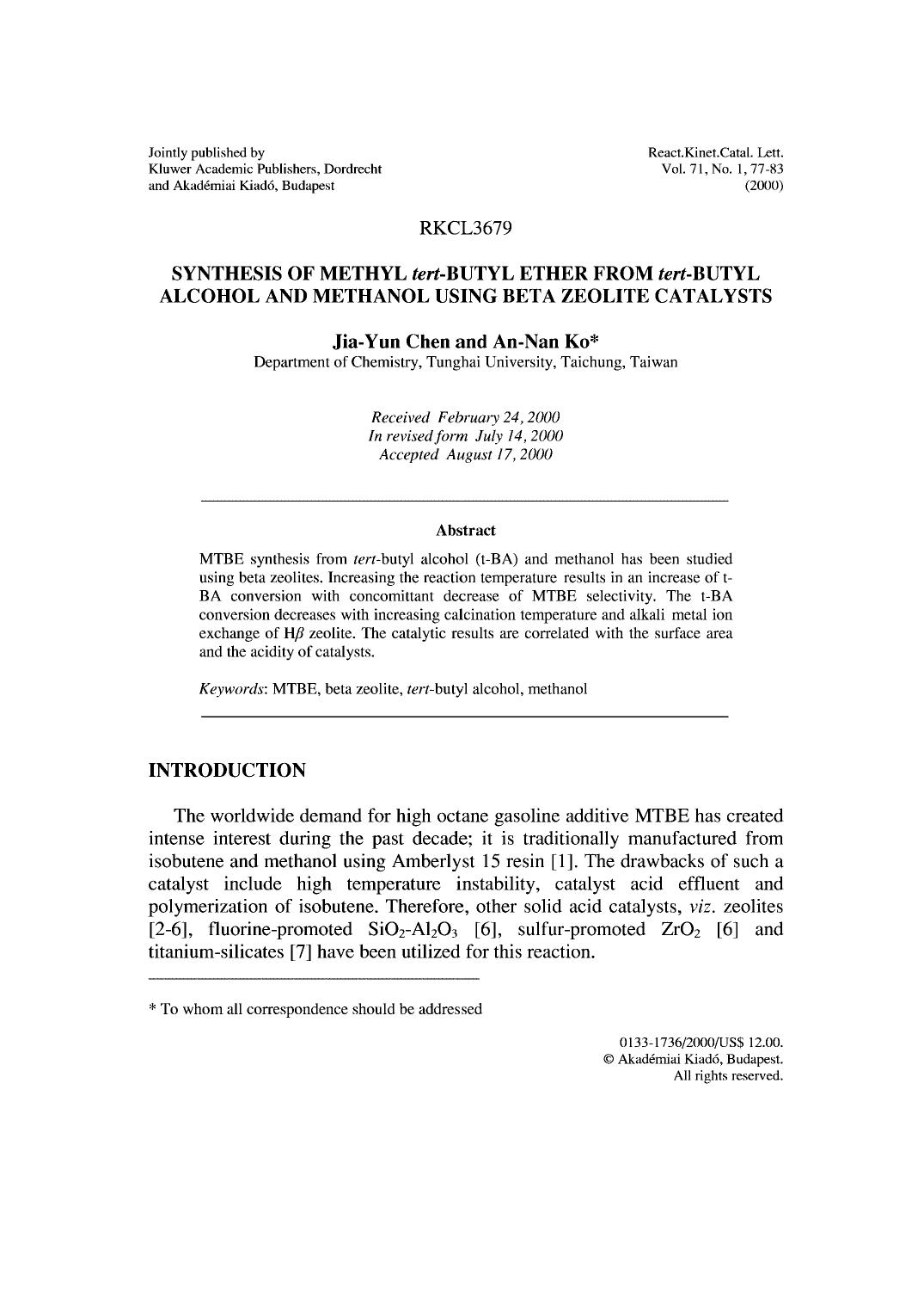 Synthesis of Methyl tert-Butyl Ether from tert-Butyl Alcohol and Methanol Using Beta Zeolite Catalysts by Unknown