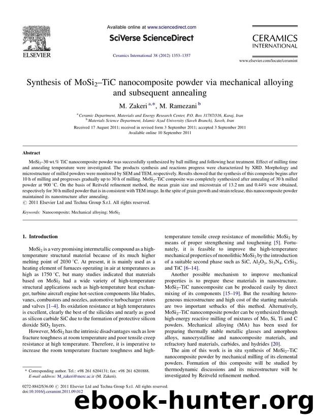 Synthesis of MoSi2âTiC nanocomposite powder via mechanical alloying and subsequent annealing by M. Zakeri