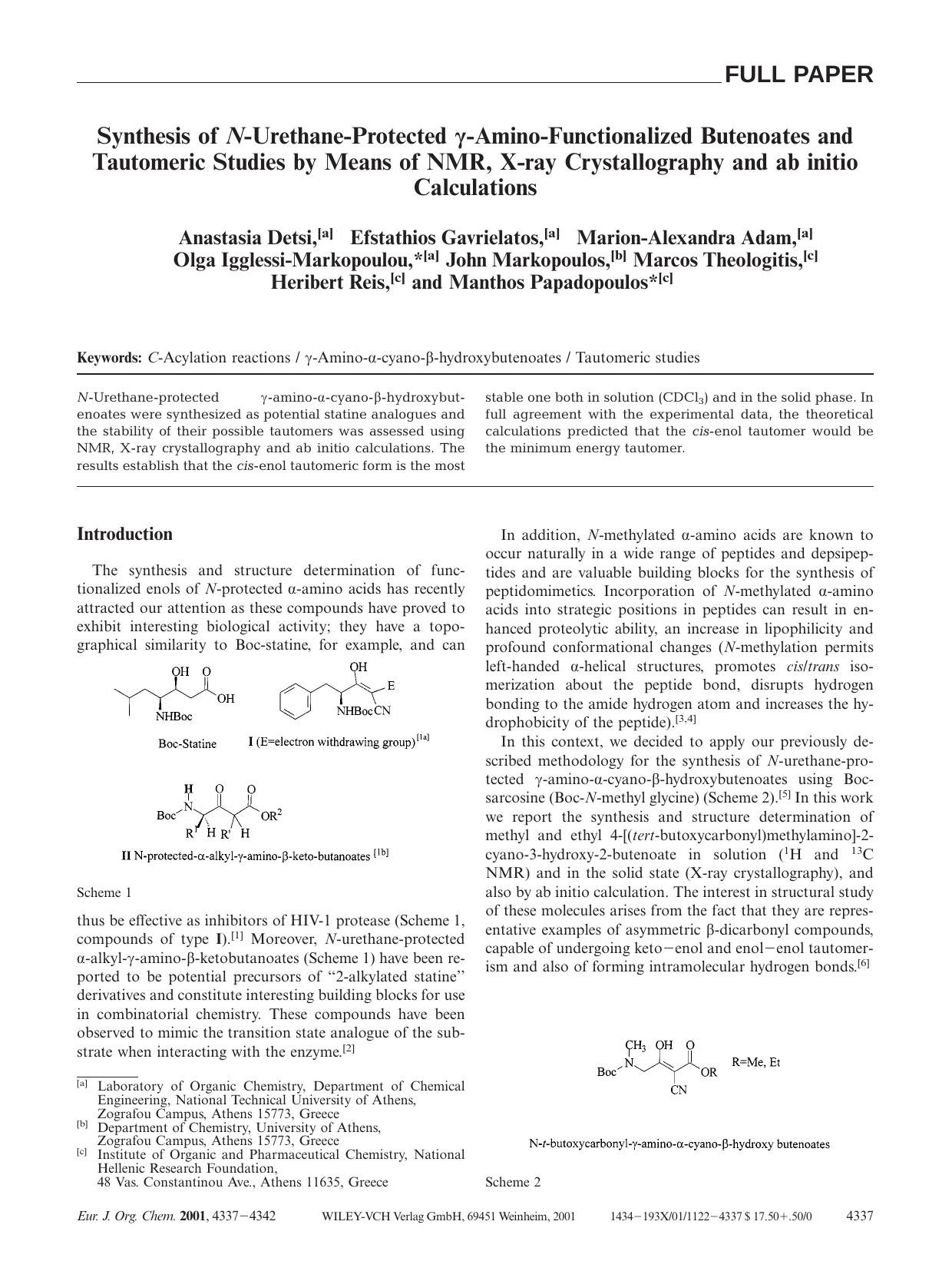 Synthesis of N-Urethane-Protected [gamma]-Amino-Functionalized Butenoates and Tautomeric Studies by Means of NMR, X-ray Crystallography and ab initio Calculations by Unknown
