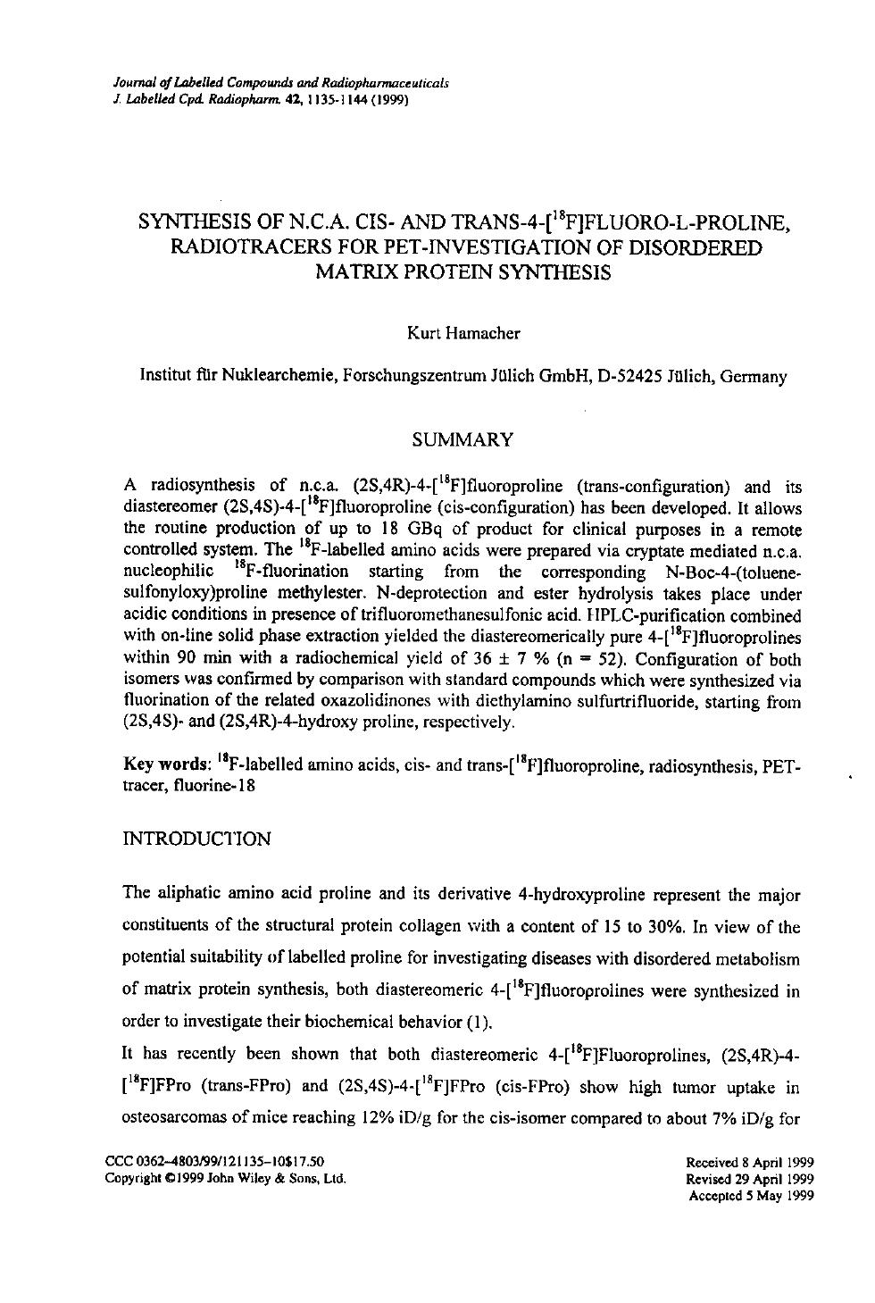Synthesis of N.C.A. cis- and trans-4-[18F]fluoro-l-proline, radiotracers for PET-investigation of disordered matrix protein synthesis by Unknown