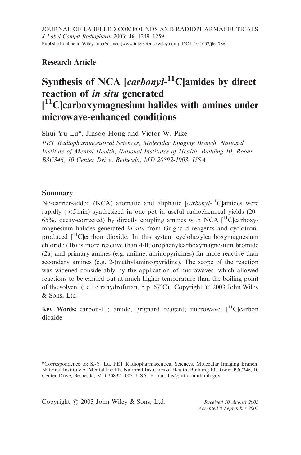 Synthesis of NCA [carbonyl-11C]amides by direct reaction of in situ generated [11C]carboxymagnesium halides with amines under microwave-enhanced conditions by Unknown
