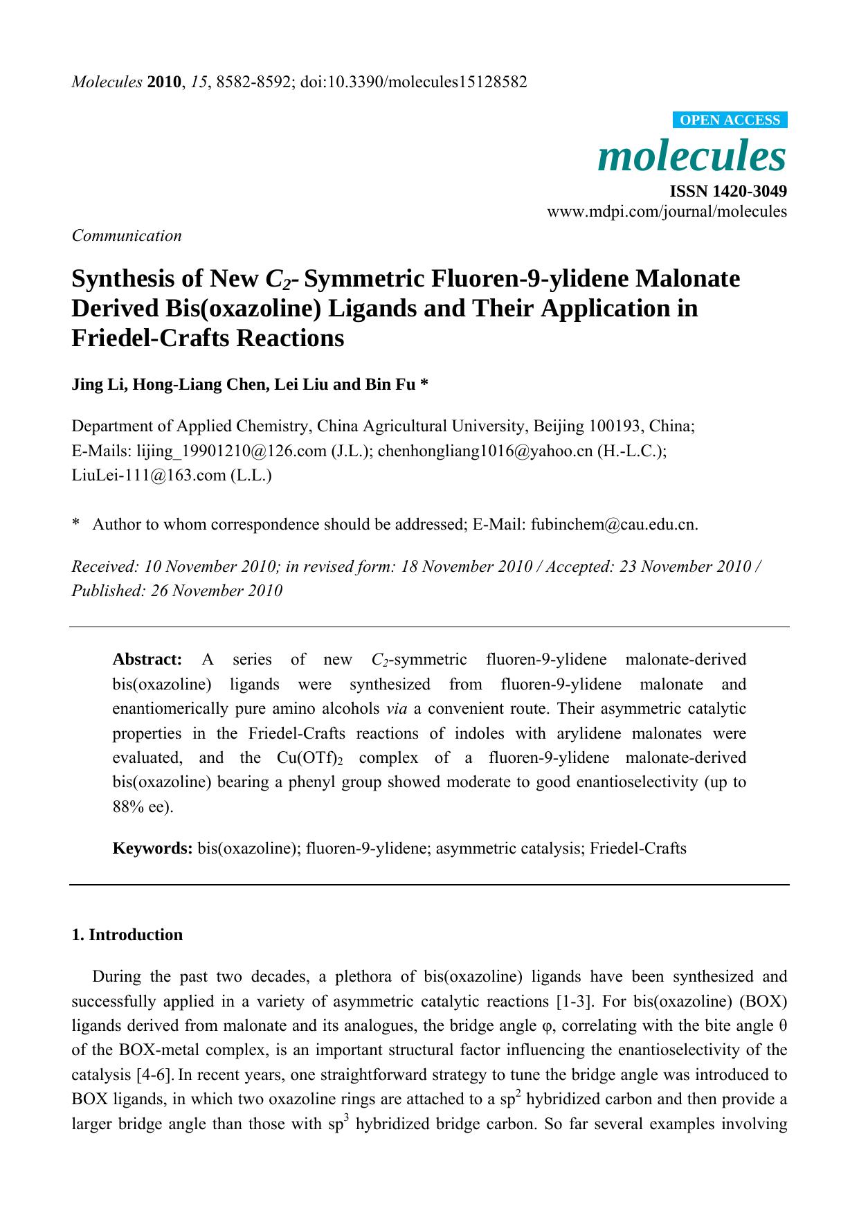 Synthesis of New C2- Symmetric Fluoren-9-ylidene Malonate Derived Bis(oxazoline) Ligands and Their Application in Friedel-Crafts Reactions by Jing Li & Hong-Liang Chen & Lei Liu & Bin Fu