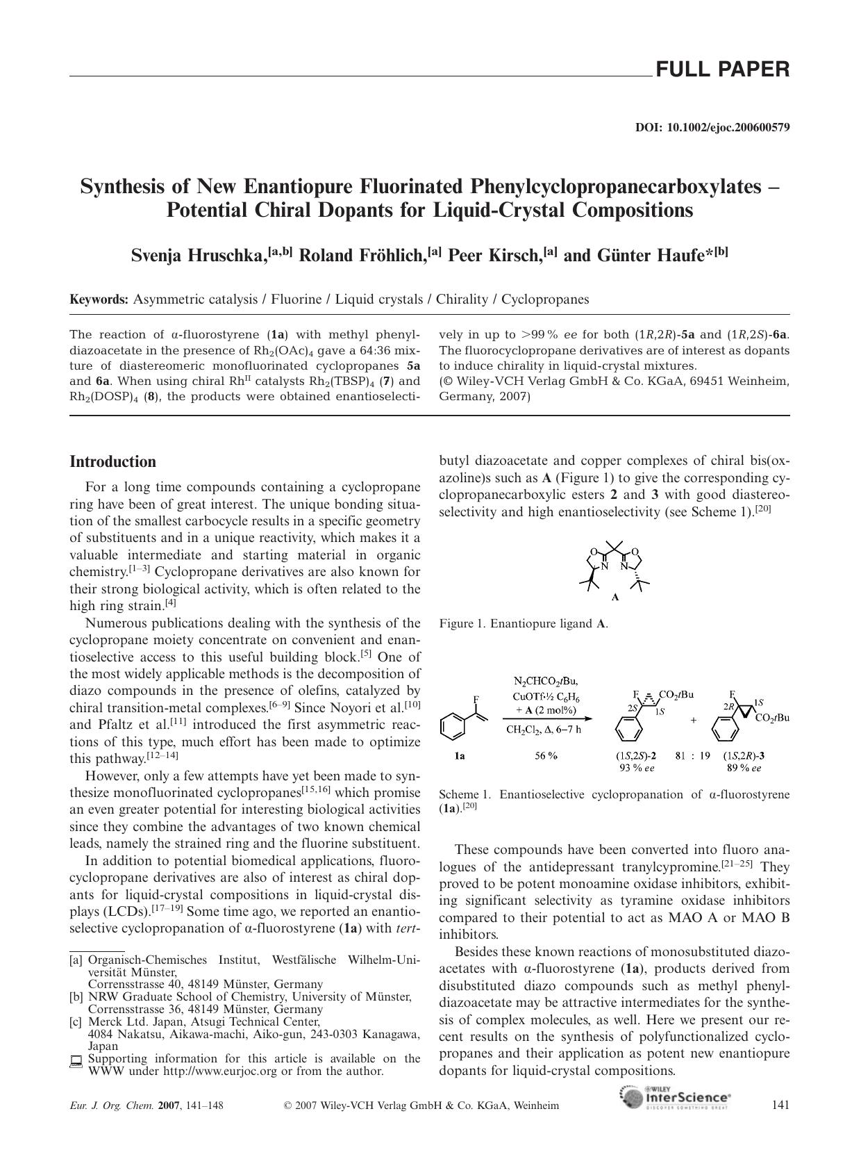 Synthesis of New Enantiopure Fluorinated Phenylcyclopropanecarboxylates - Potential Chiral Dopants for Liquid-Crystal Compositions by Unknown