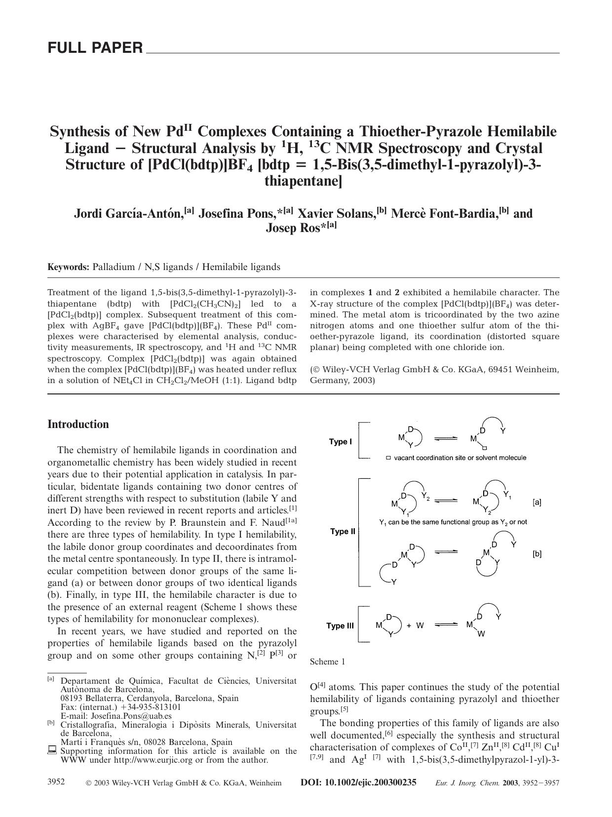 Synthesis of New PdII Complexes Containing a Thioether-Pyrazole Hemilabile Ligand - Structural Analysis by 1H, 13C NMR Spectroscopy and Crystal Structure of [PdCl(bdtp)]BF4 [bdtp = by Unknown