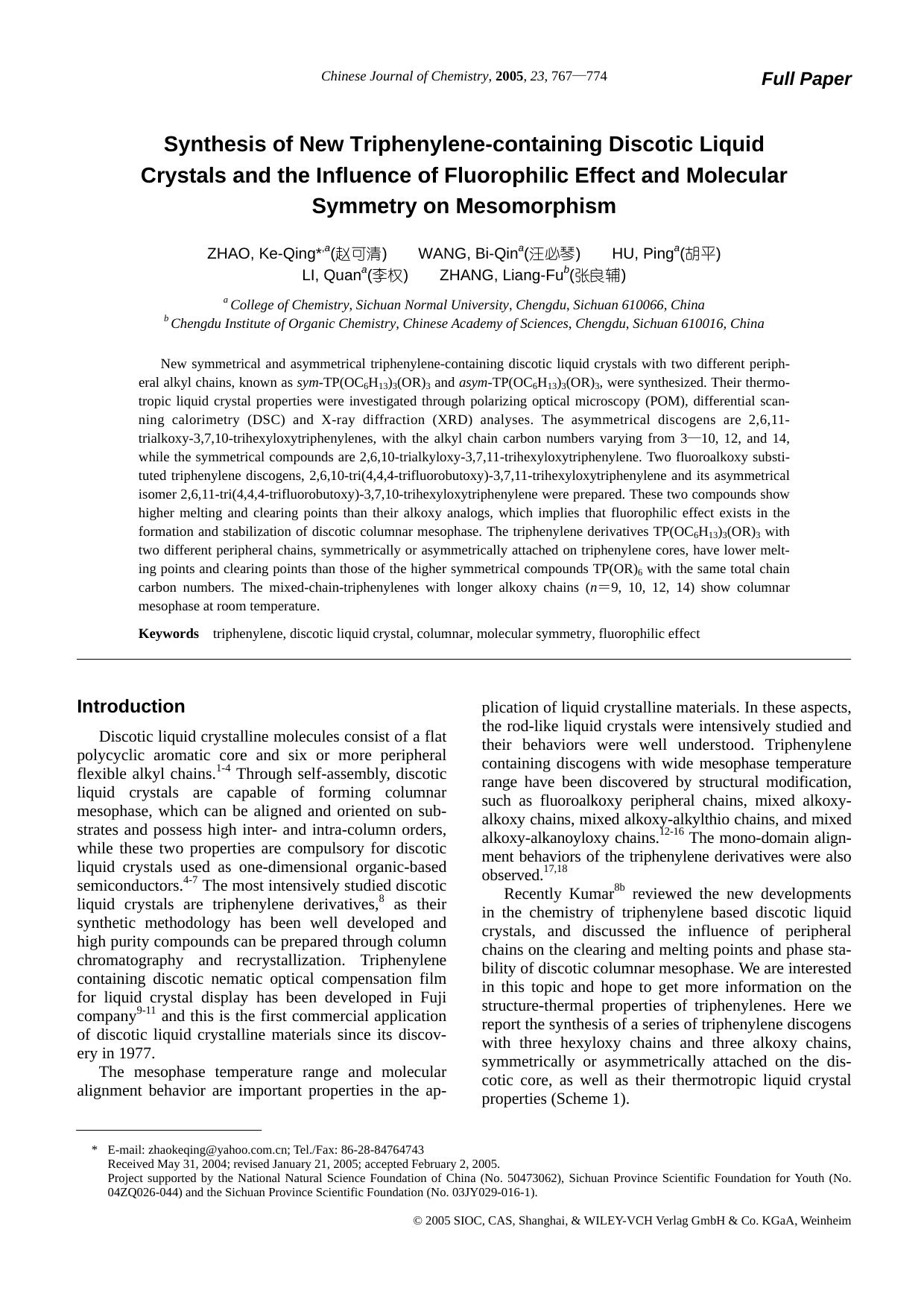 Synthesis of New Triphenylene-containing Discotic Liquid Crystals and the Influence of Fluorophilic Effect and Molecular Symmetry on Mesomorphism by lhbjs