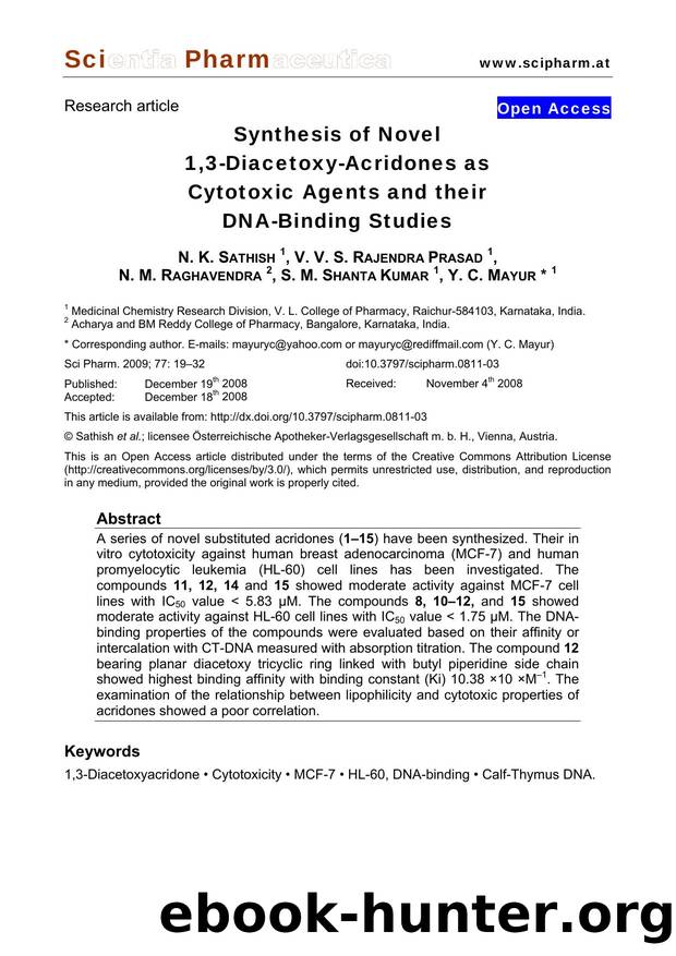 Synthesis of Novel 1,3-Diacetoxy-Acridones as Cytotoxic Agents and their DNA-Binding Studies by N. K. SATHISH & V. V. S. RAJENDRA PRASAD & N. M. RAGHAVENDRA & S. M. SHANTA KUMAR & Y. C. MAYUR