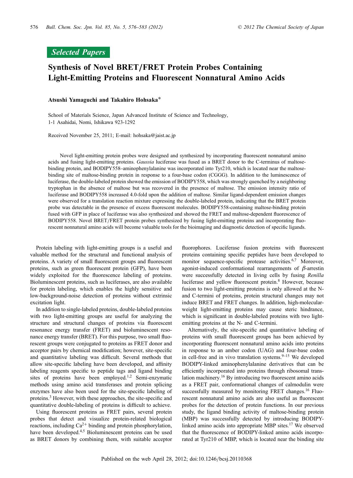 Synthesis of Novel BRETFRET Protein Probes Containing Light-Emitting Proteins and Fluorescent Nonnatural Amino Acids by Atsushi Yamaguchi Takahiro Hohsaka