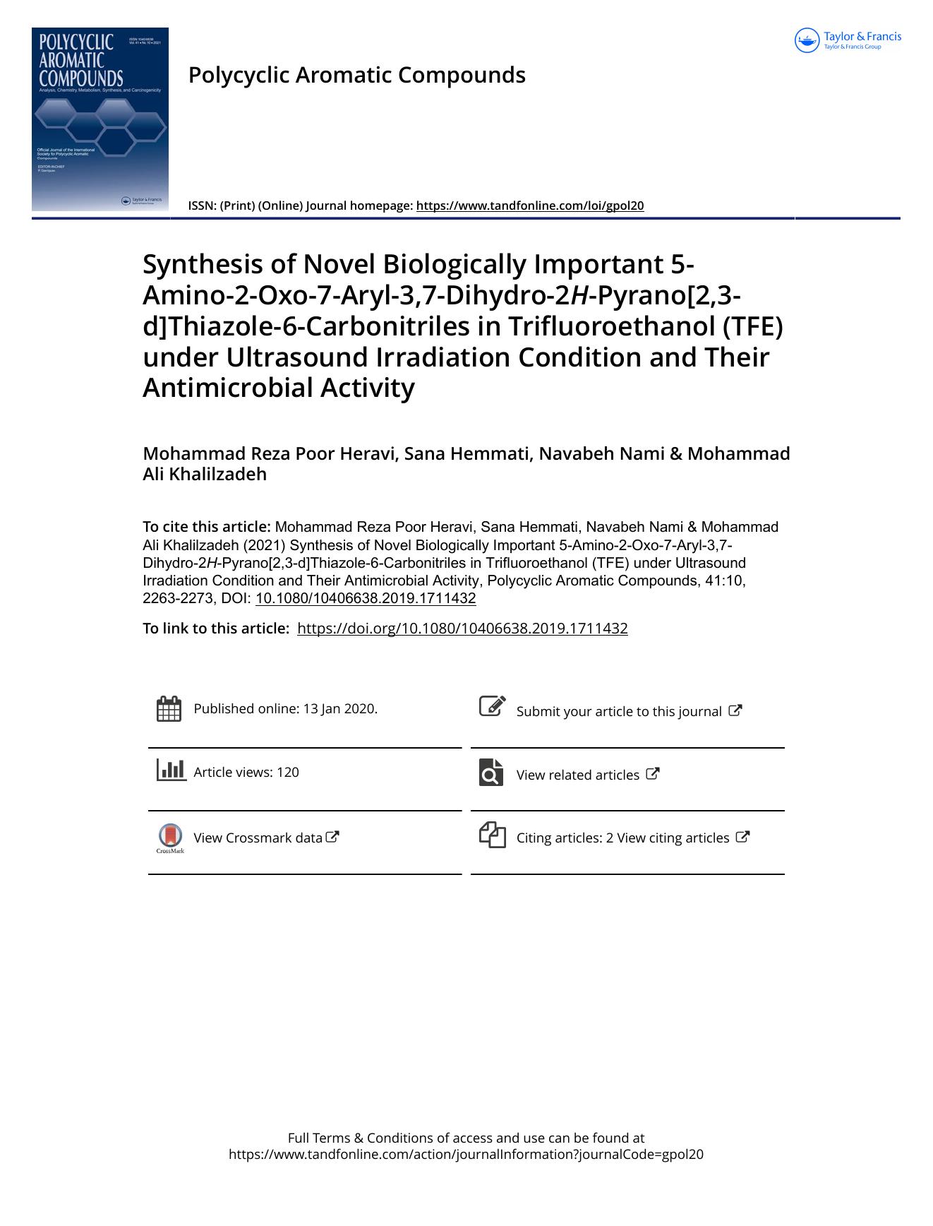 Synthesis of Novel Biologically Important 5-Amino-2-Oxo-7-Aryl-3,7-Dihydro-2H-Pyrano[2,3-d]Thiazole-6-Carbonitriles in Trifluoroethanol (TFE) under Ultrasound Irradiation Condition by Poor Heravi Mohammad Reza & Hemmati Sana & Nami Navabeh & Khalilzadeh Mohammad Ali