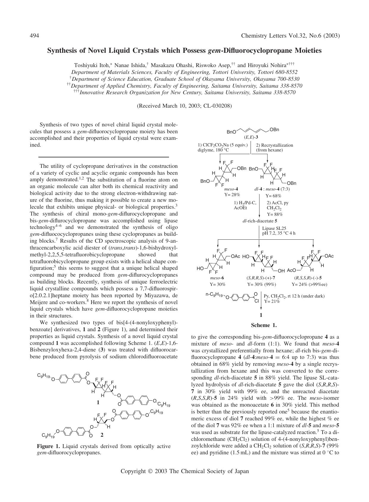 Synthesis of Novel Liquid Crystals which Possess gem-Difluorocyclopropane Moieties by Toshiyuki Itoh Nanae Ishida Masakazu Ohashi Riswoko Asep and Hiroyuki Nohira