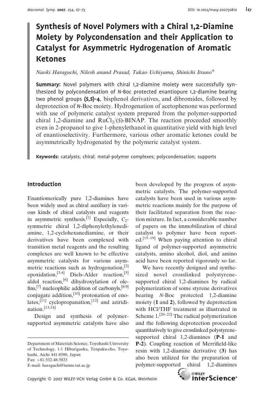 Synthesis of Novel Polymers with a Chiral 1,2-Diamine Moiety by Polycondensation and their Application to Catalyst for Asymmetric Hydrogenation of Aromatic Ketones by Unknown