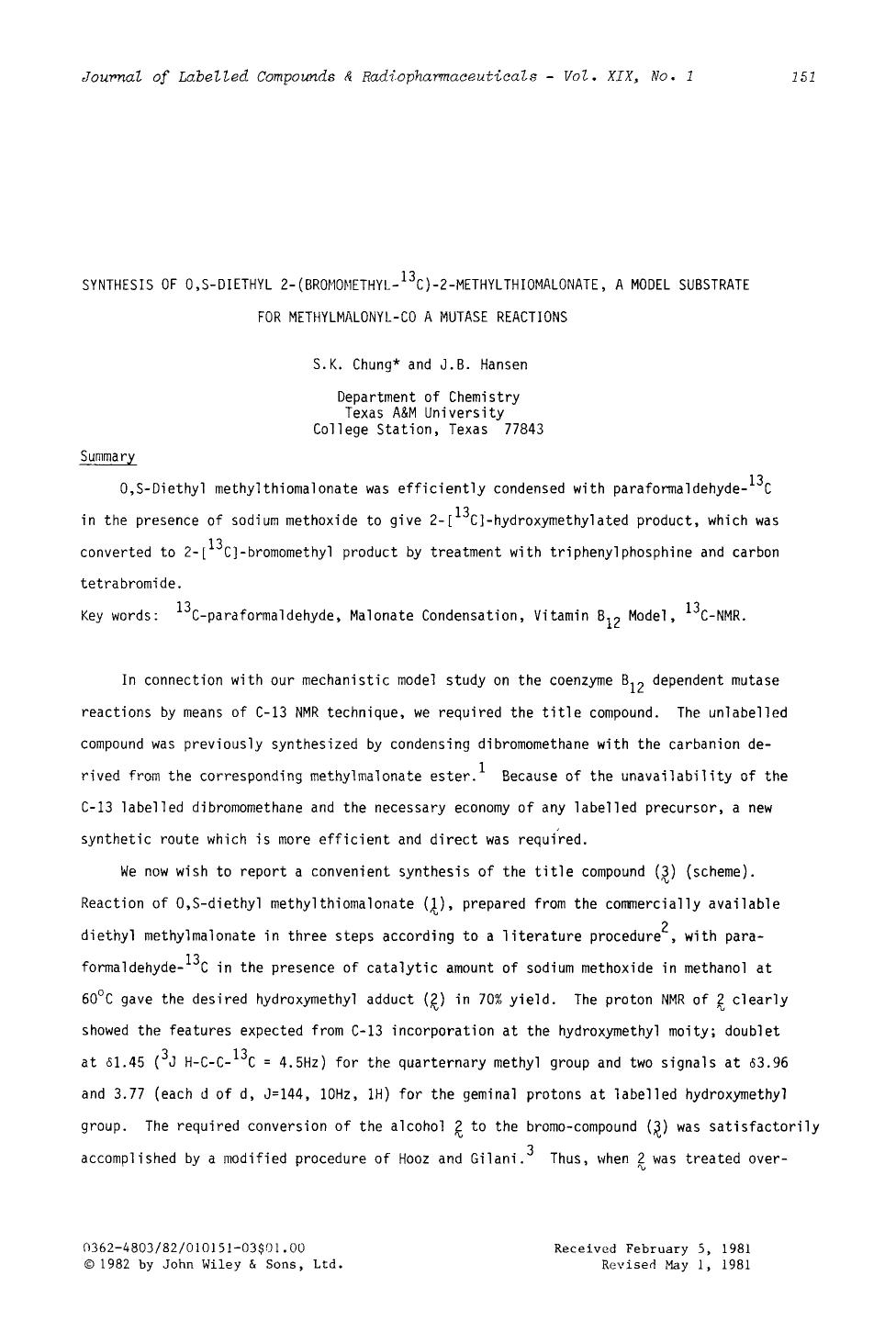 Synthesis of O,S-diethyl 2-(bromomethyl-13C)-2-methylthiomalonate, a model substrate for methylmalonyl-co a mutase reactions by Unknown