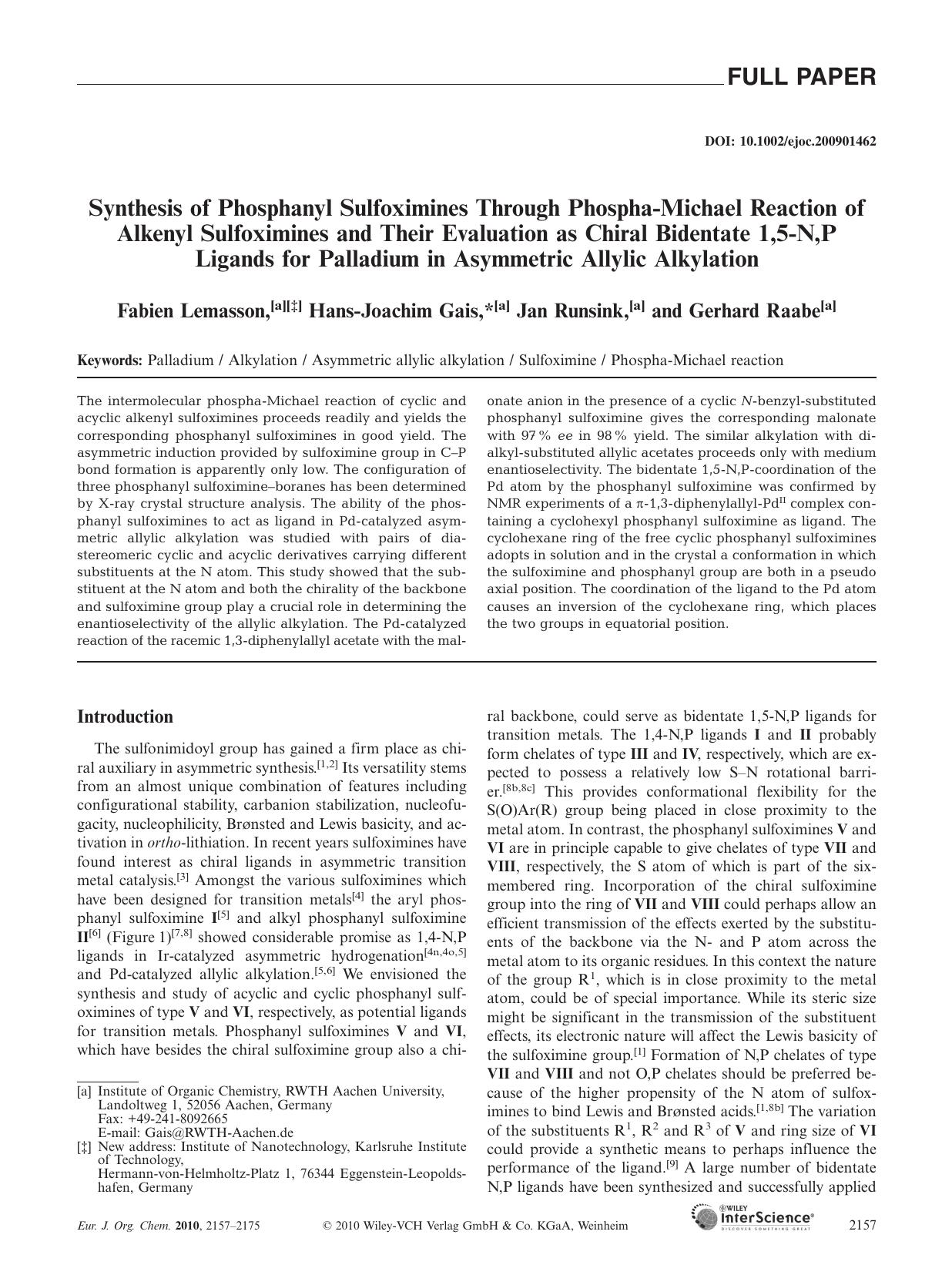 Synthesis of Phosphanyl Sulfoximines Through Phospha?Michael Reaction of Alkenyl Sulfoximines and Their Evaluation as Chiral Bidentate 1,5?N,P Ligands for Palladium in Asymmetric Allylic Alkylation by Unknown