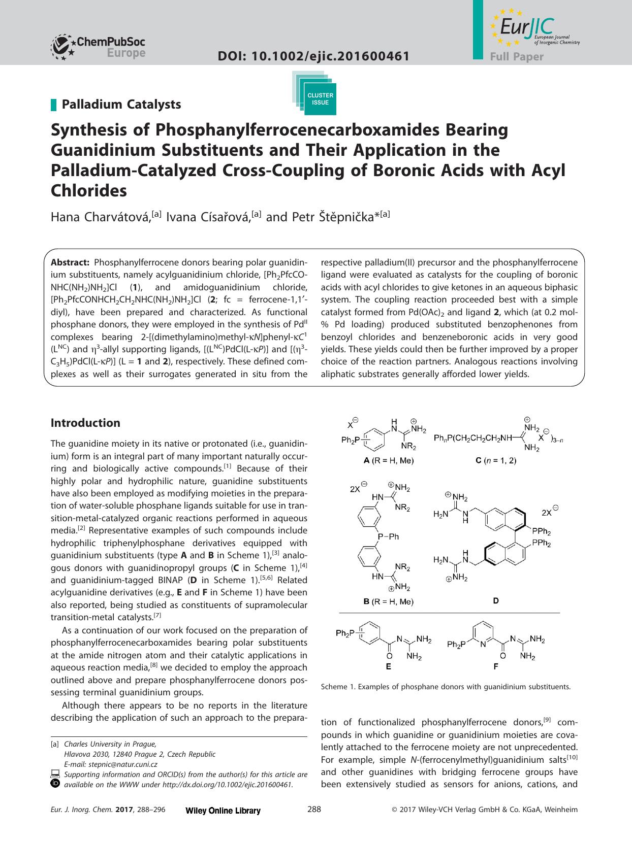 Synthesis of Phosphanylferrocenecarboxamides Bearing Guanidinium Substituents and Their Application in the Palladium&#x02010;Catalyzed Cross&#x02010;Coupling of Boronic Acids with Acyl Chlorides by Unknown