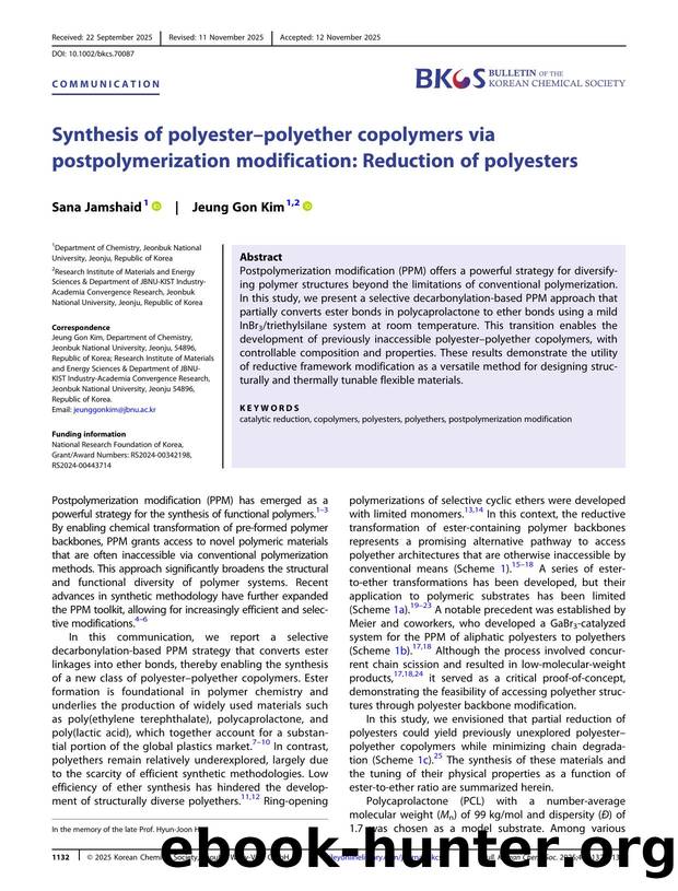 Synthesis of PolyesterâPolyether Copolymers via Postpolymerization Modification: Reduction of Polyesters by Unknown
