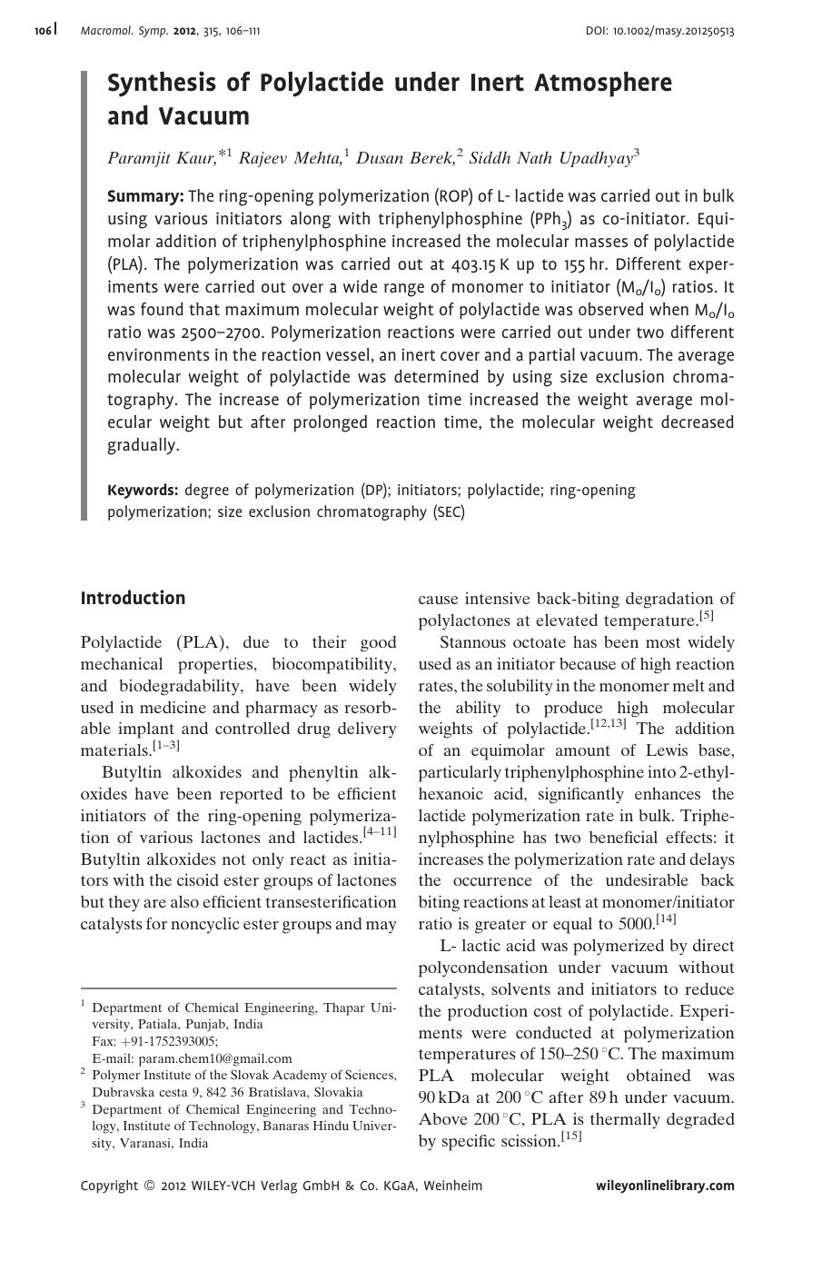 Synthesis of Polylactide under Inert Atmosphere and Vacuum by Unknown
