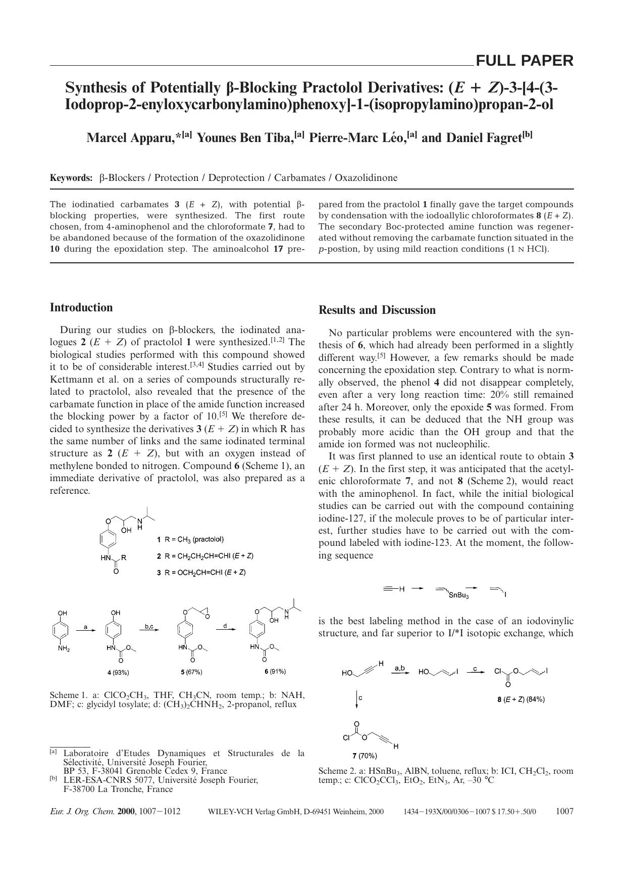 Synthesis of Potentially [bgr]-Blocking Practolol Derivatives: (E + Z)-3-[4-(3-Iodoprop-2-enyloxycarbonylamino)phenoxy]-1-(isopropylamino)propan-2-ol by Unknown
