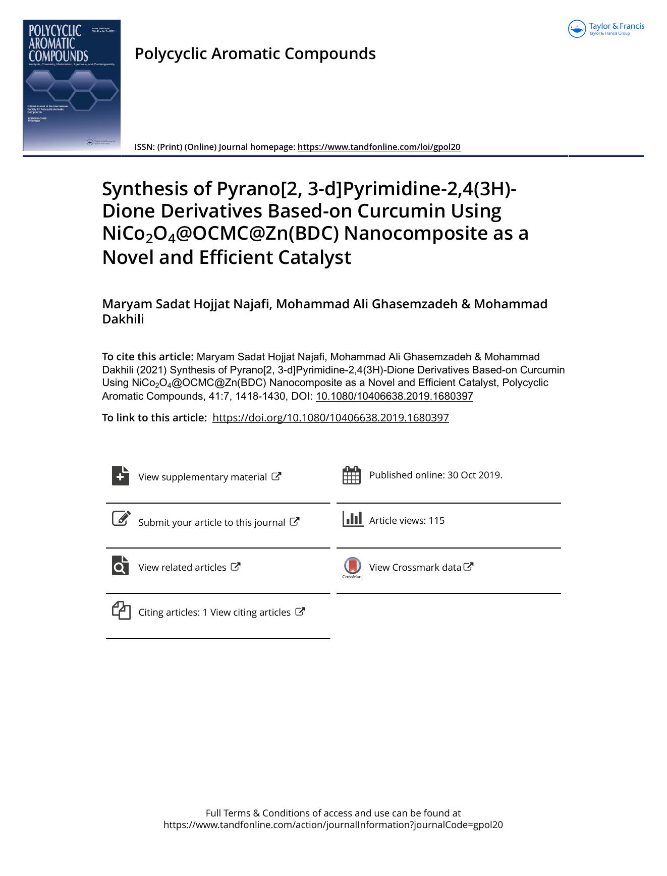 Synthesis of Pyrano[2, 3-d]Pyrimidine-2,4(3H)-Dione Derivatives Based-on Curcumin Using NiCo2O4@OCMC@Zn(BDC) Nanocomposite as a Novel and Efficient Catalyst by Najafi Maryam Sadat Hojjat & Ghasemzadeh Mohammad Ali & Dakhili Mohammad