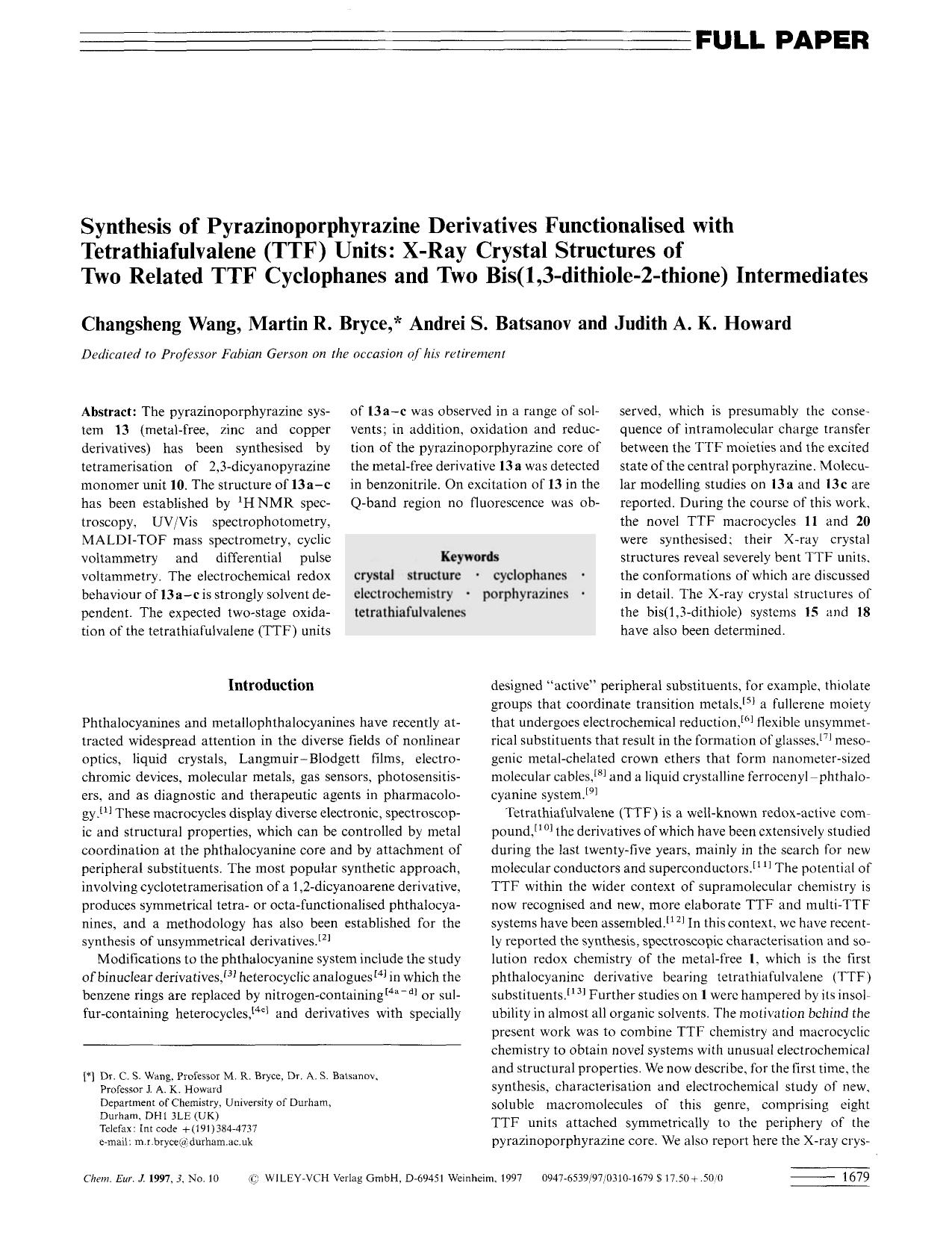 Synthesis of Pyrazinoporphyrazine Derivatives Functionalised with Tetrathiafulvalene (TTF) Units: X-Ray Crystal Structures of Two Related ttf Cyclophanes and Two Bis(1,3-Dithiole-2 by Unknown