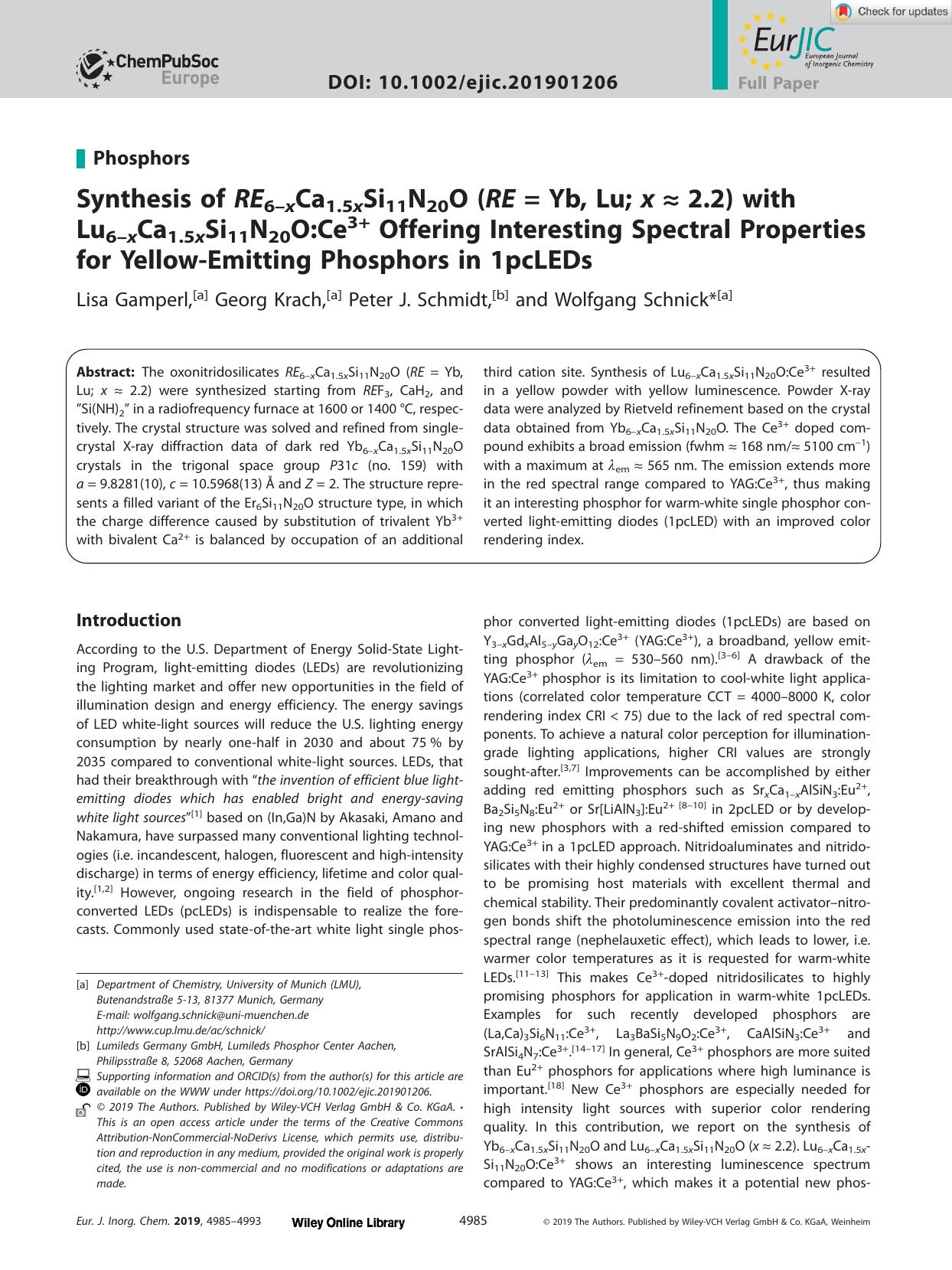 Synthesis of RE6âxCa1.5xSi11N20O (RE = Yb, Lu; x â 2.2) with Lu6âxCa1.5xSi11N20O:Ce3+ Offering Interesting Spectral Properties for YellowâEmitting Phosphors in 1pcLEDs by Unknown