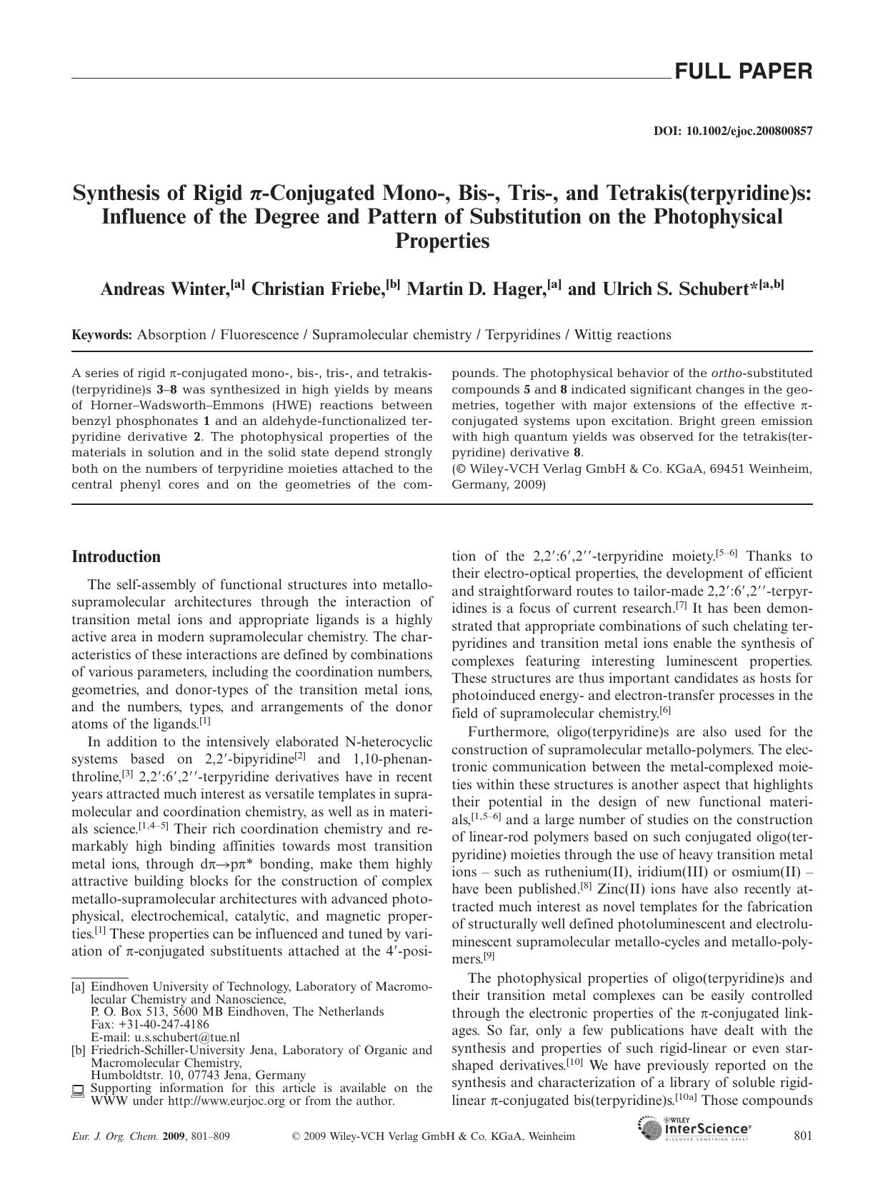 Synthesis of Rigid [pi]-Conjugated Mono-, Bis-, Tris-, and Tetrakis(terpyridine)s: Influence of the Degree and Pattern of Substitution on the Photophysical Properties by Unknown