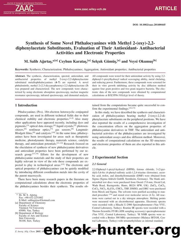 Synthesis of Some Novel Phthalocyanines with Methyl 2(oxy)2, 2diphenylacetate Substituents, Evaluation of Their Antioxidant Antibacterial Activities and Electronic Properties by Unknown