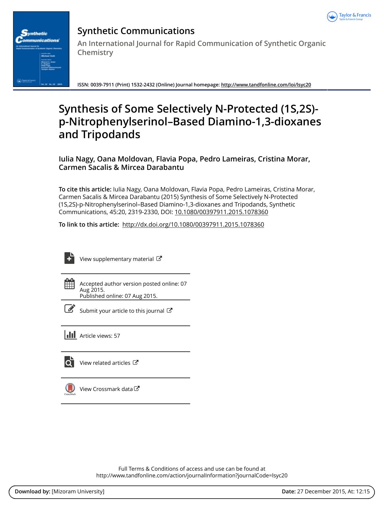 Synthesis of Some Selectively N-Protected (1S,2S)-p-Nitrophenylserinol[?] Based Diamino-1,3-dioxanes and Tripodands by Iulia Nagy