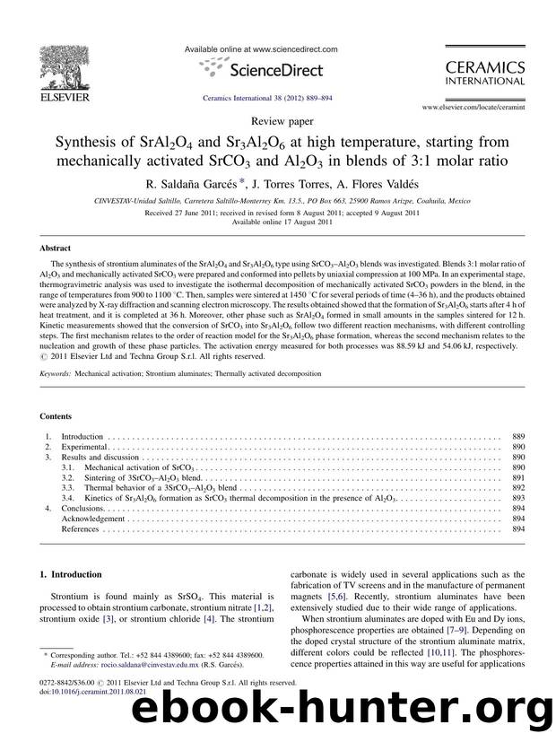 Synthesis of SrAl2O4 and Sr3Al2O6 at high temperature, starting from mechanically activated SrCO3 and Al2O3 in blends of 3:1 molar ratio by R. Saldaña Garcés