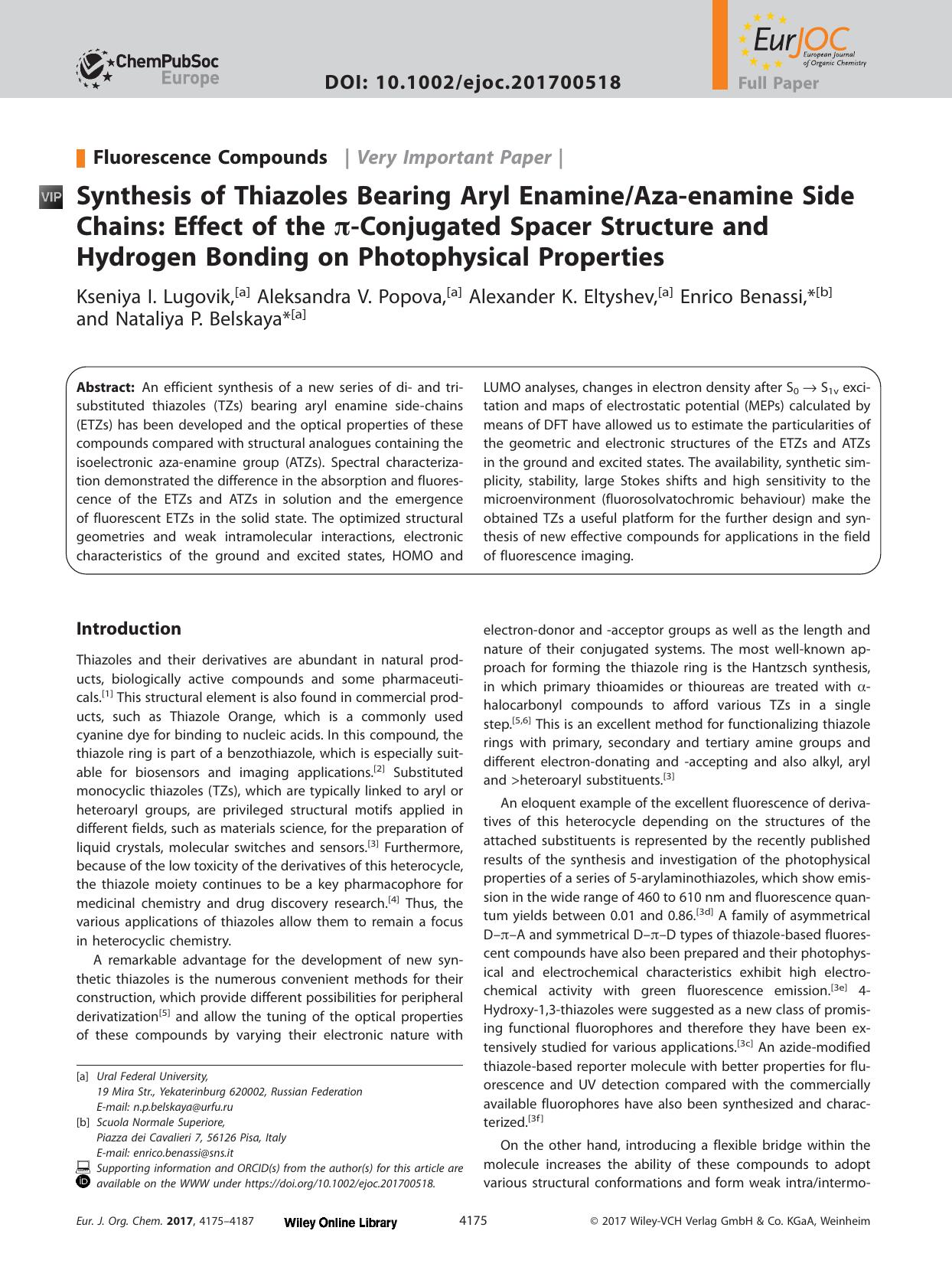 Synthesis of Thiazoles Bearing Aryl EnamineAza&#x02010;enamine Side Chains: Effect of the &#x003C0;&#x02010;Conjugated Spacer Structure and Hydrogen Bonding on Photophysical Properties by Unknown