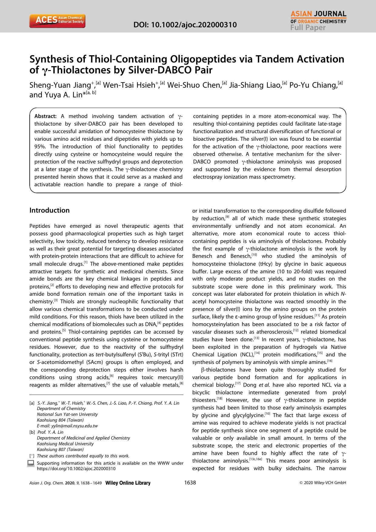 Synthesis of ThiolâContaining Oligopeptides via Tandem Activation of Î³âThiolactones by SilverâDABCO Pair by Unknown